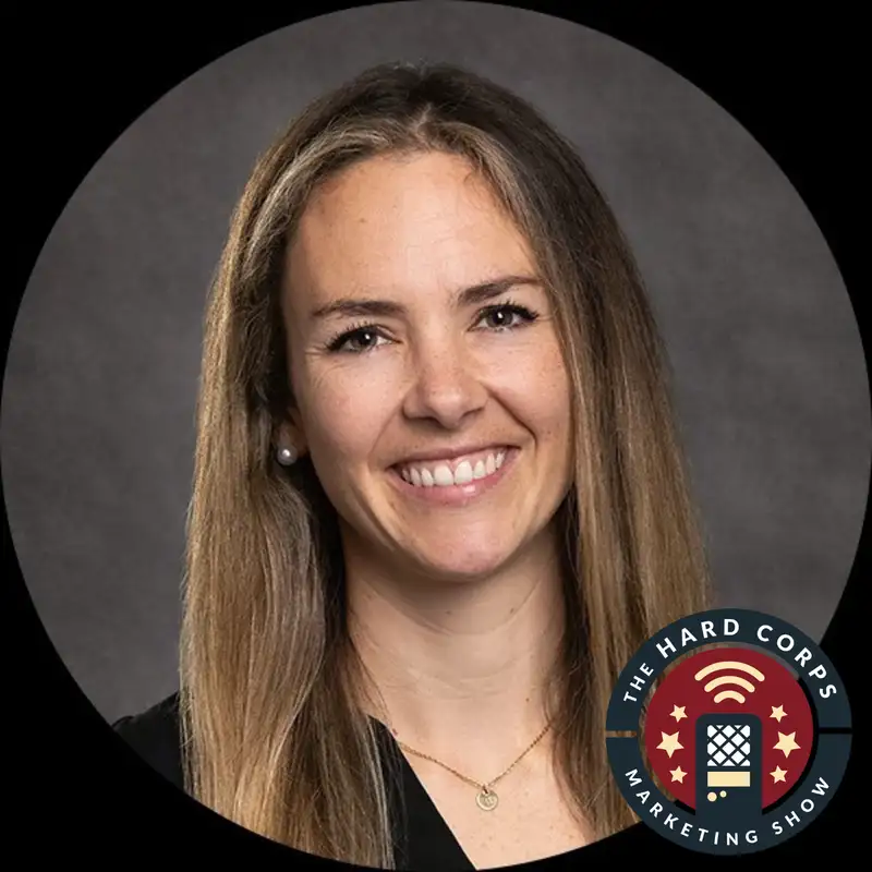 Rethinking the Buyer’s Journey - Mary Keough - Hard Corps Marketing Show - Episode # 351