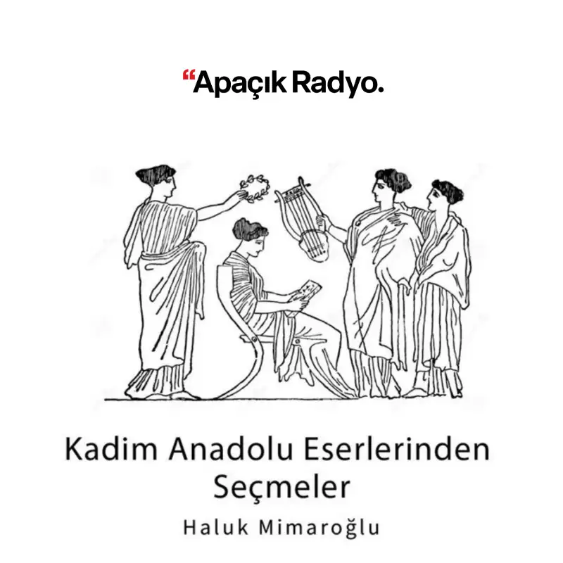 Kadim Anadolu Eserlerinden Seçmeler  