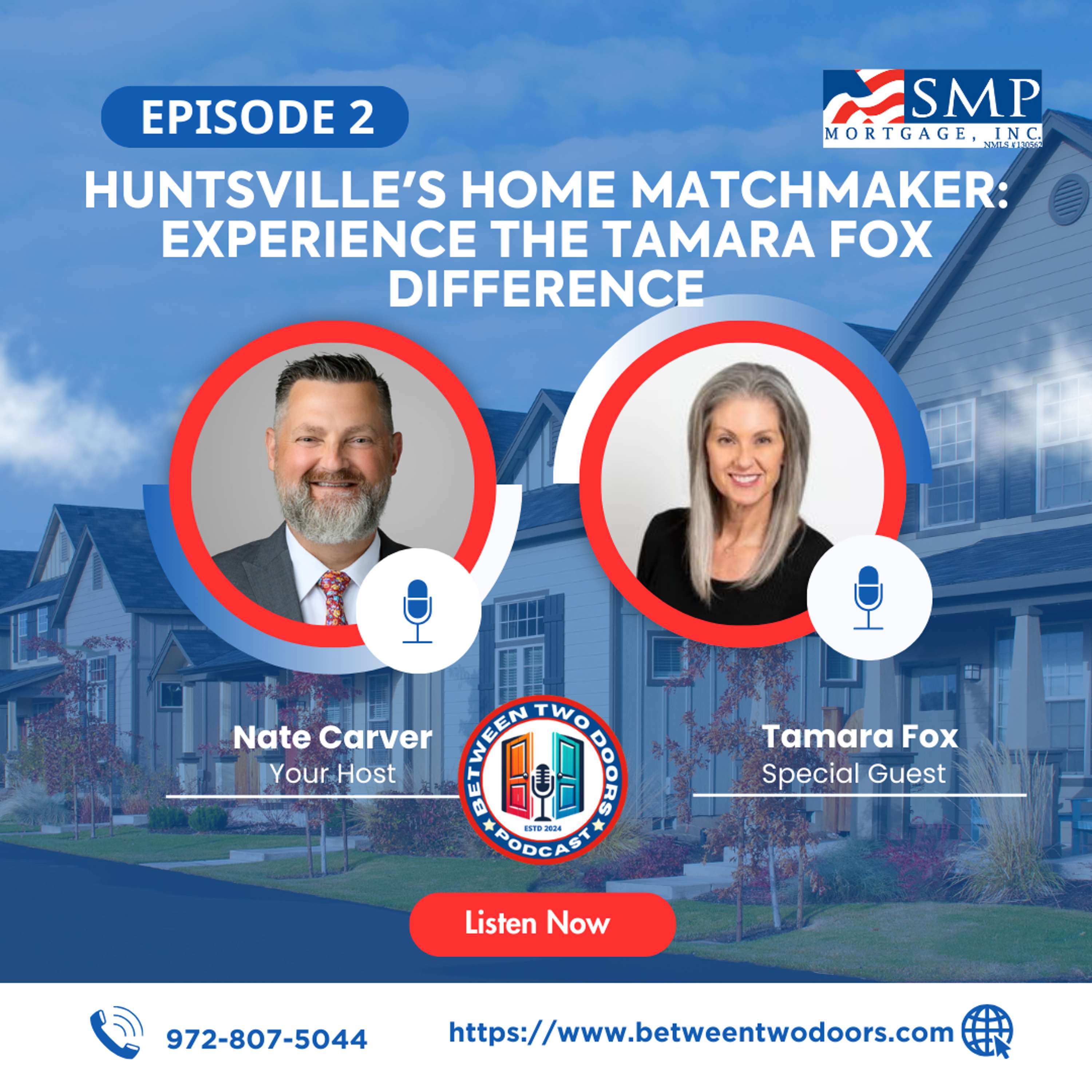 Episode 2: Huntsville's Home Matchmaker: Experience the Tamara Fox Difference