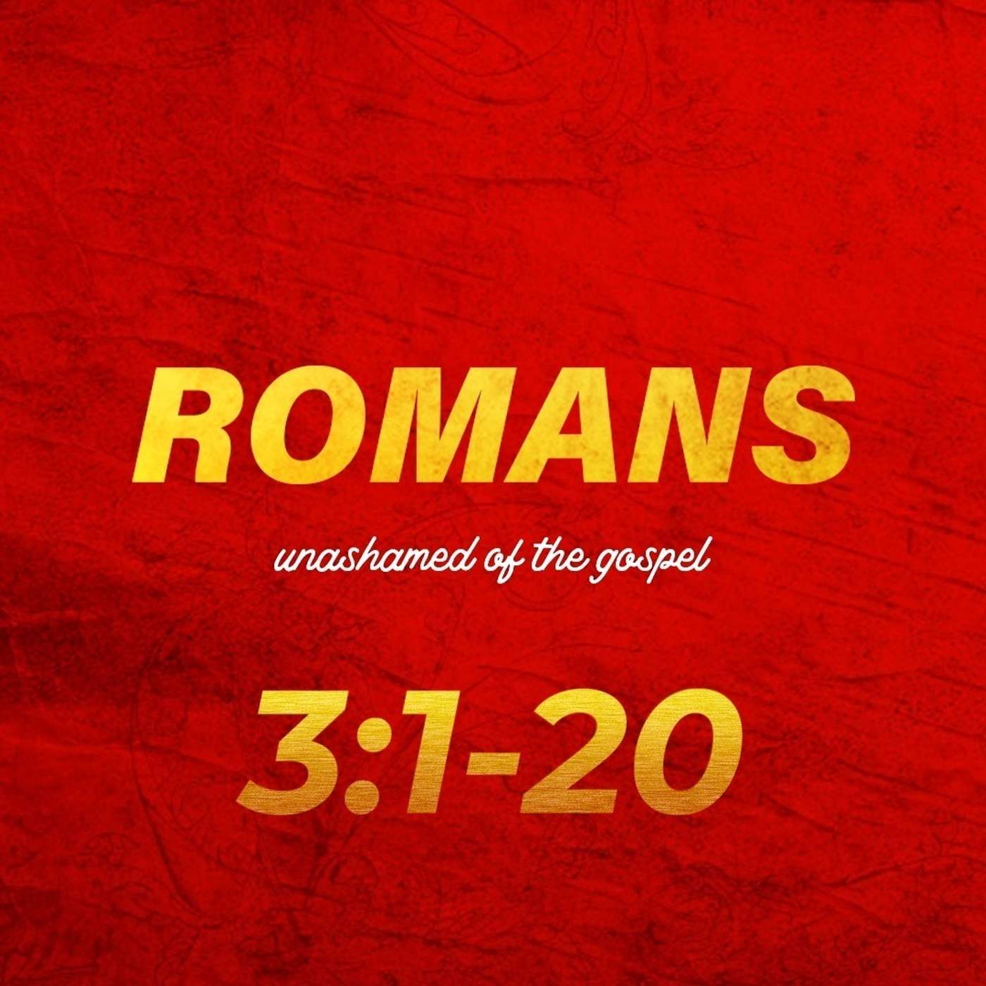 Romans 3:1-20 episode artwork