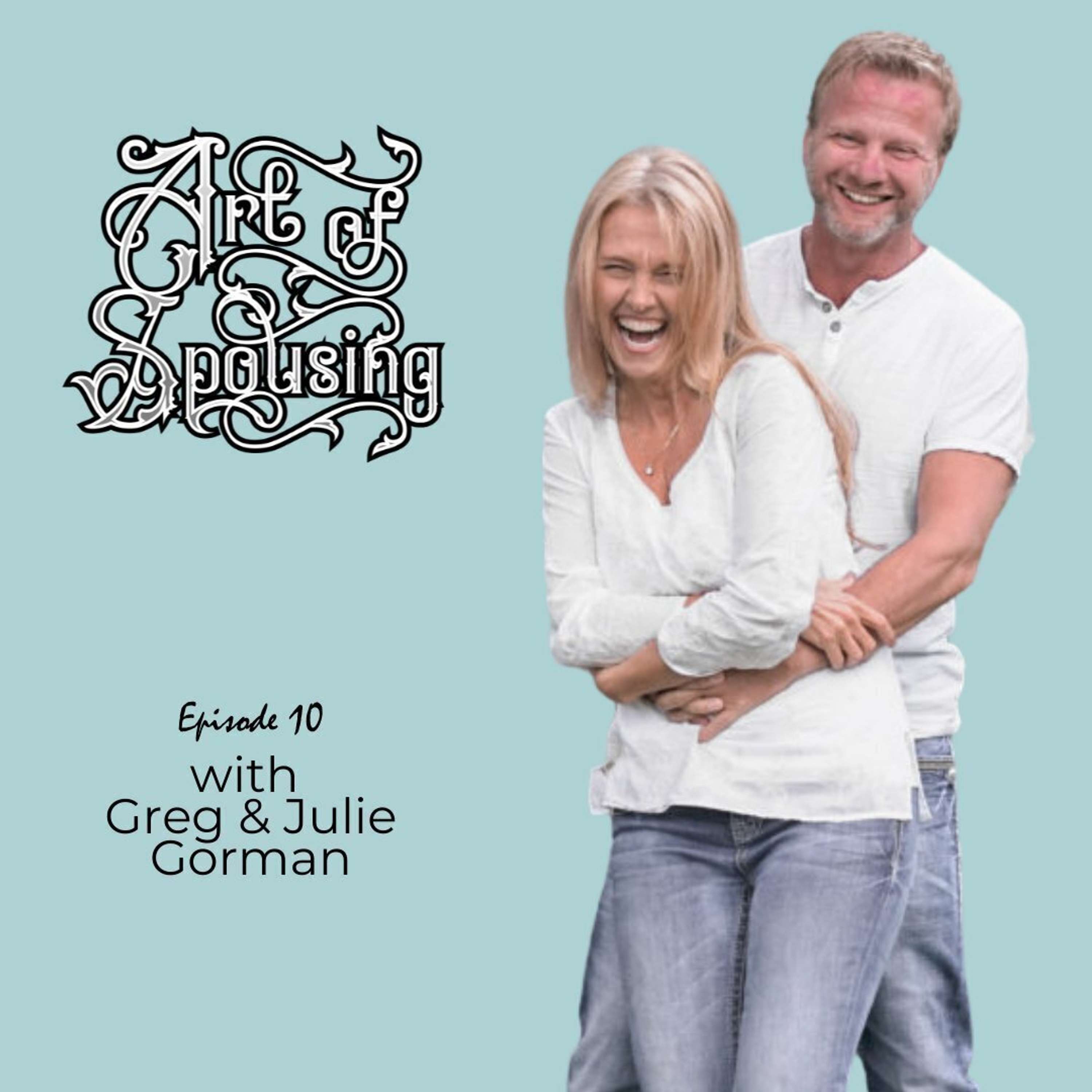 Greg and Julie Gorman