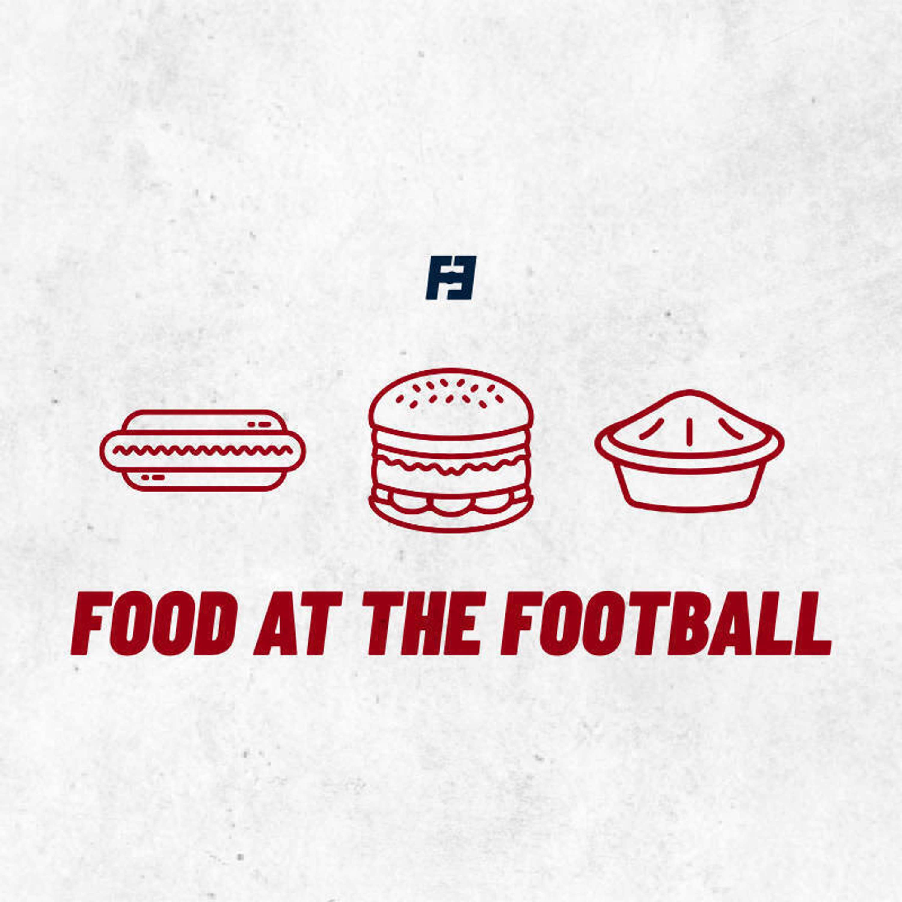 Food at the Football - podcast episode cover