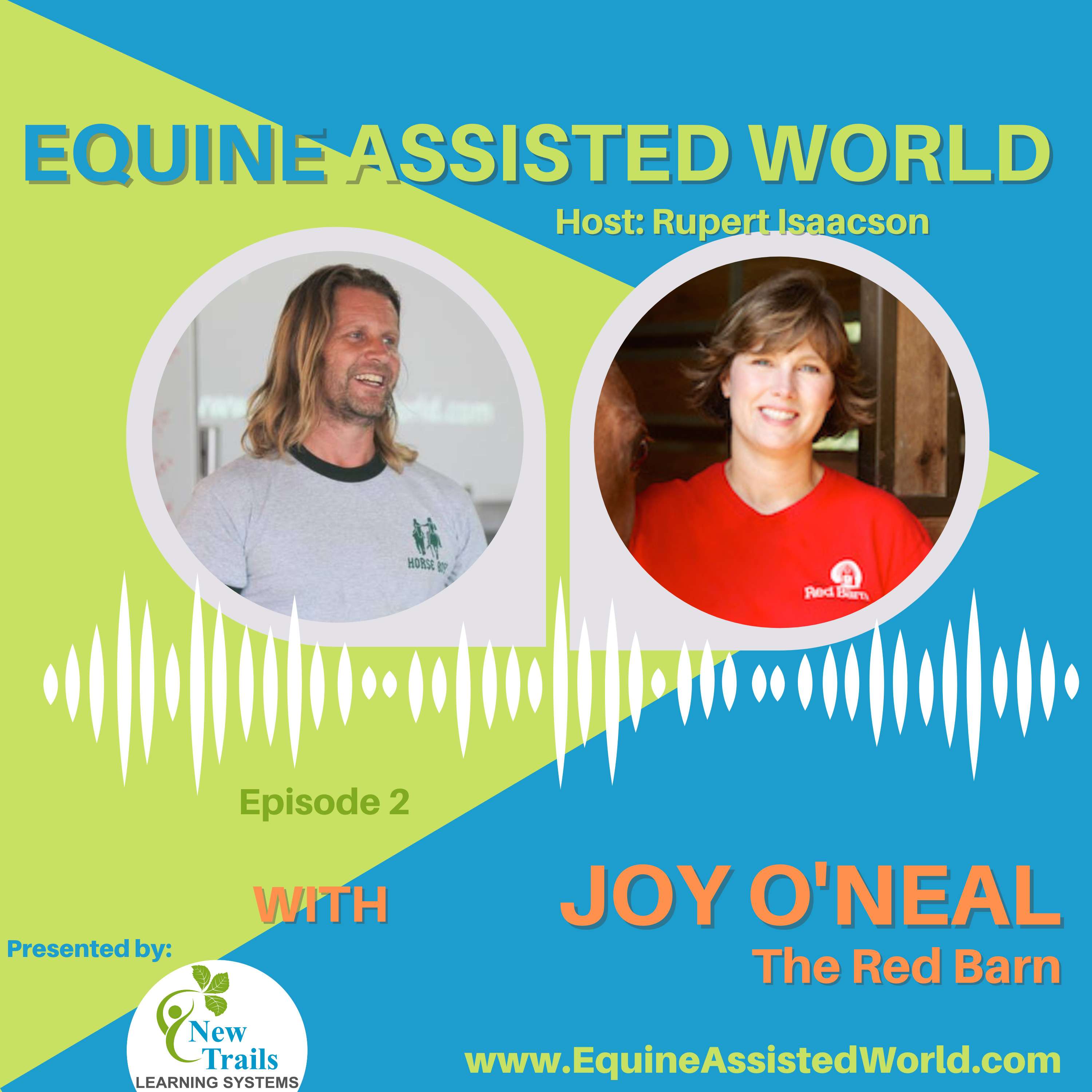 Equine Assisted World with Rupert Isaacson