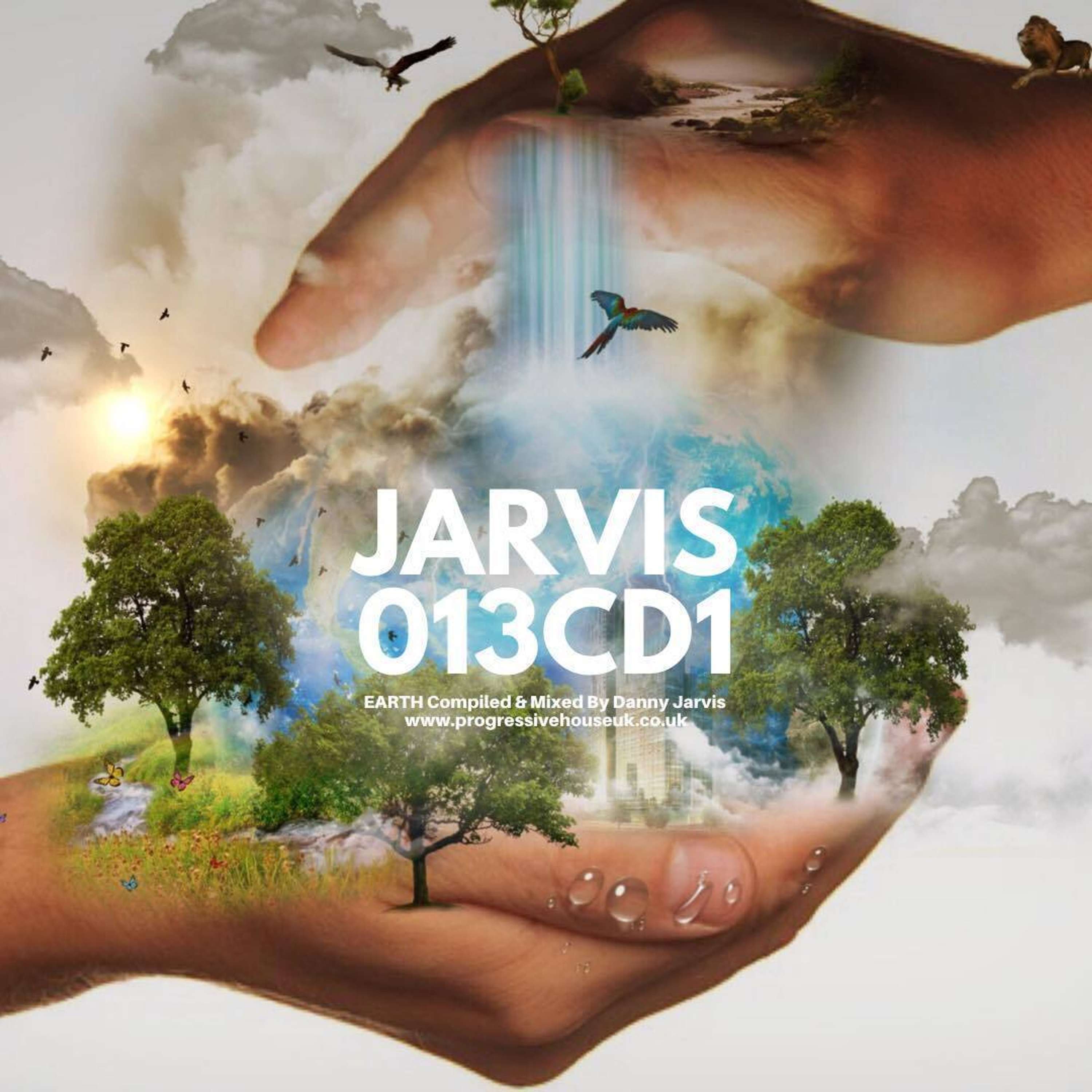 013 CD1 - Earth Compiled & Mixed by Danny Jarvis