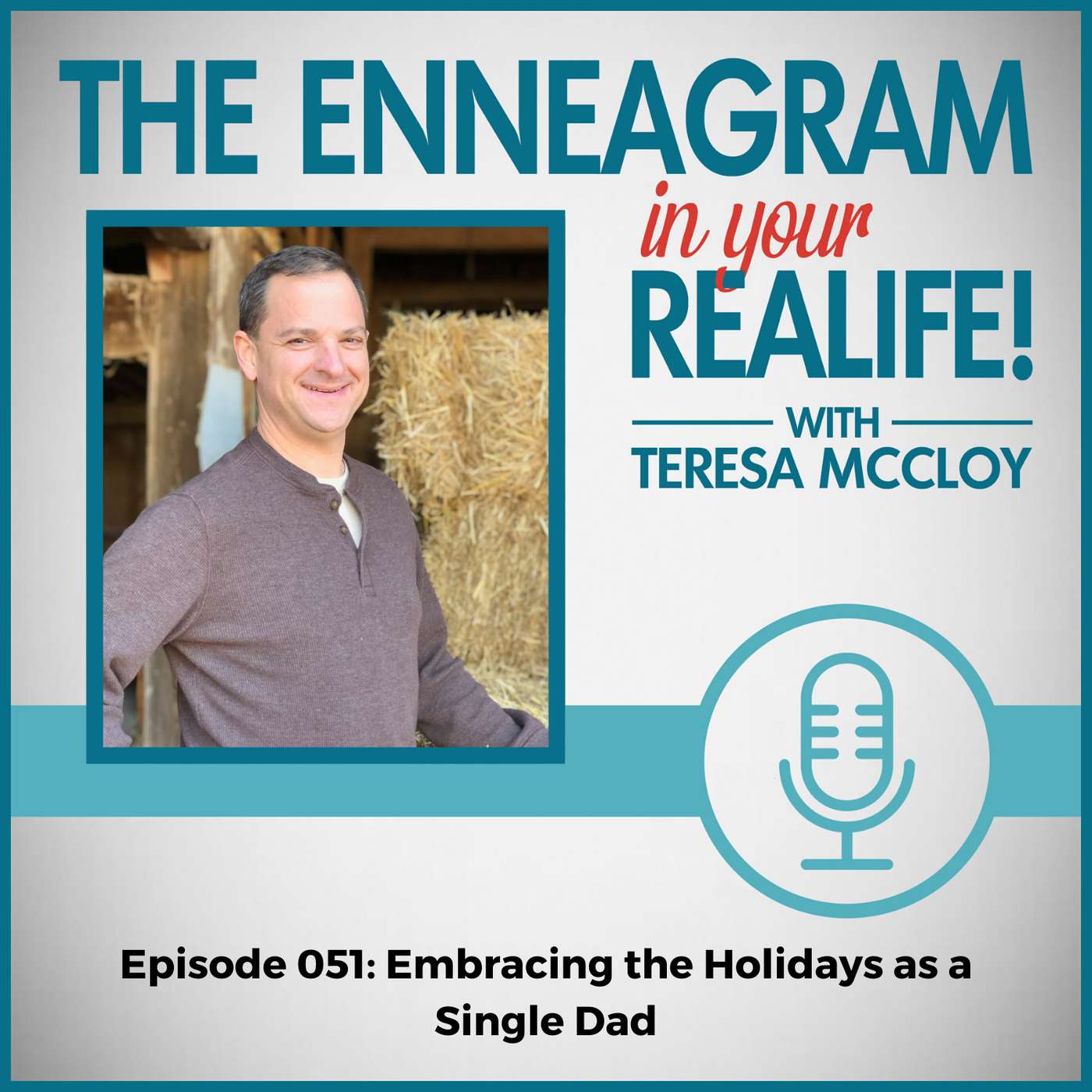 051: Embracing the Holidays as a Single Dad