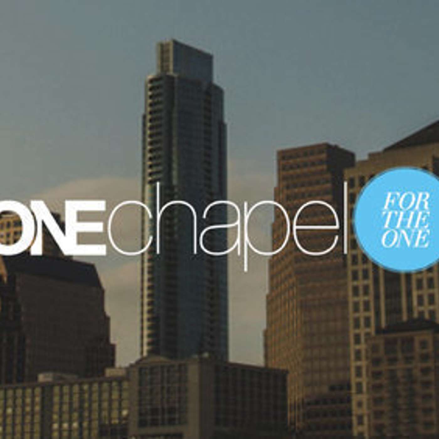 The One Chapel Podcast
