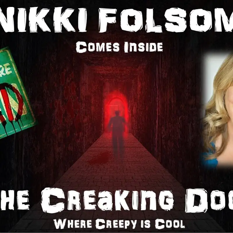 The Creaking Door Paranormal Radio with Nikki Folsom