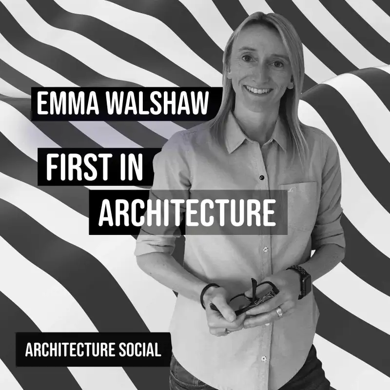 Emma Walshaw, First in Architecture