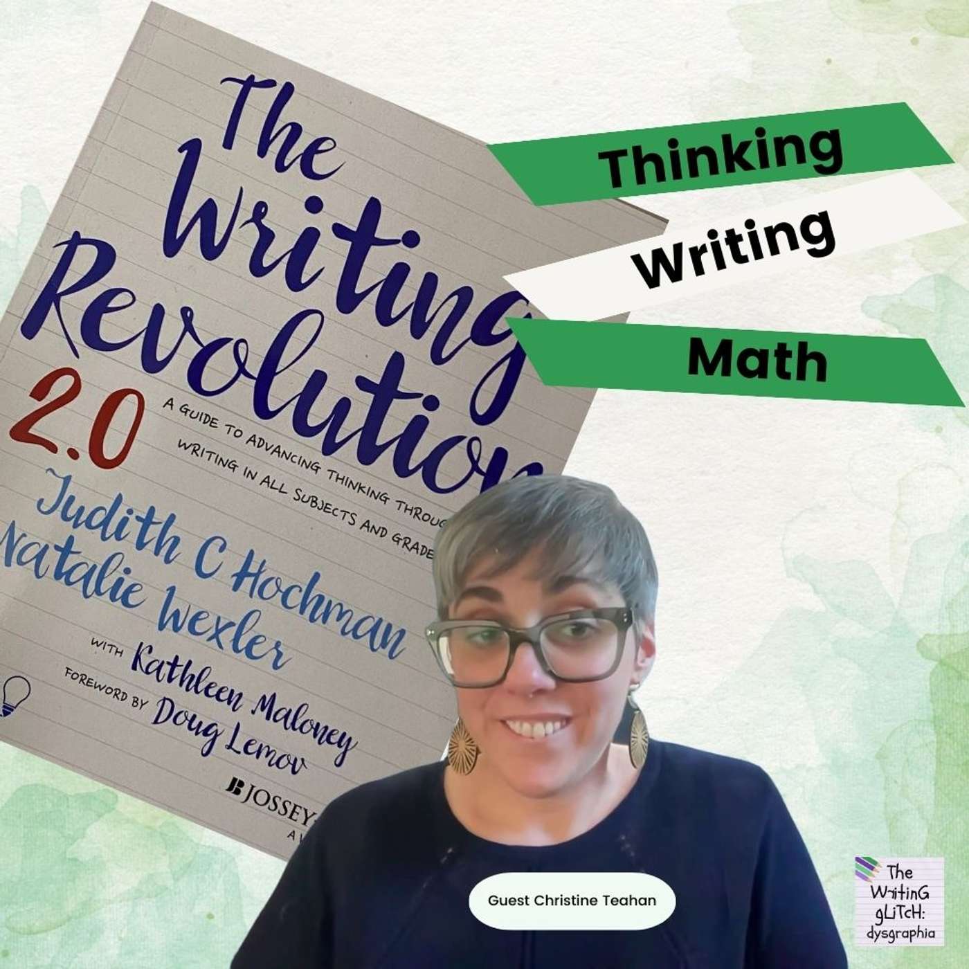 Enhance Thought and Expression with The Writing Revolution 2.0: S3 E24
