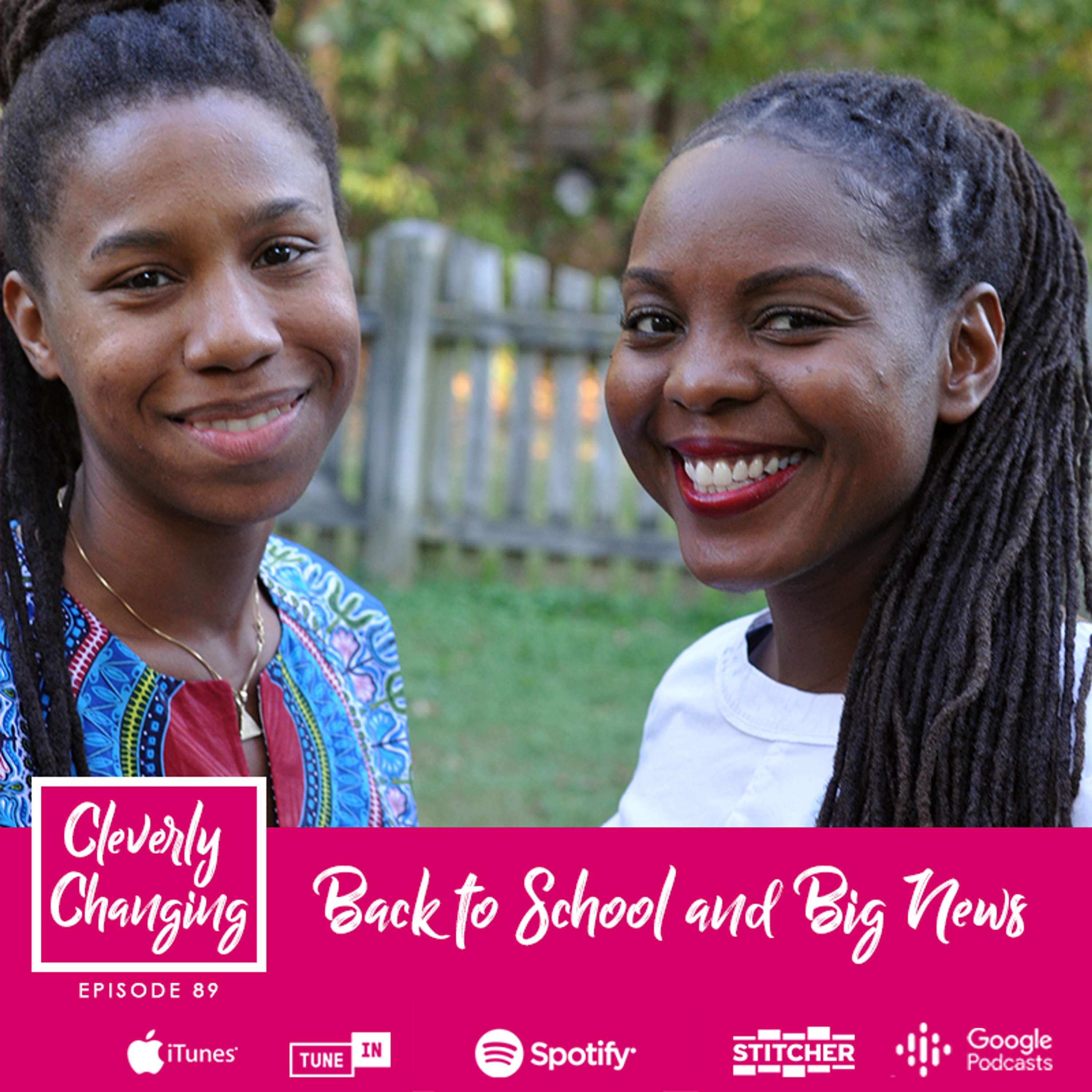 Cleverly Changing Podcast