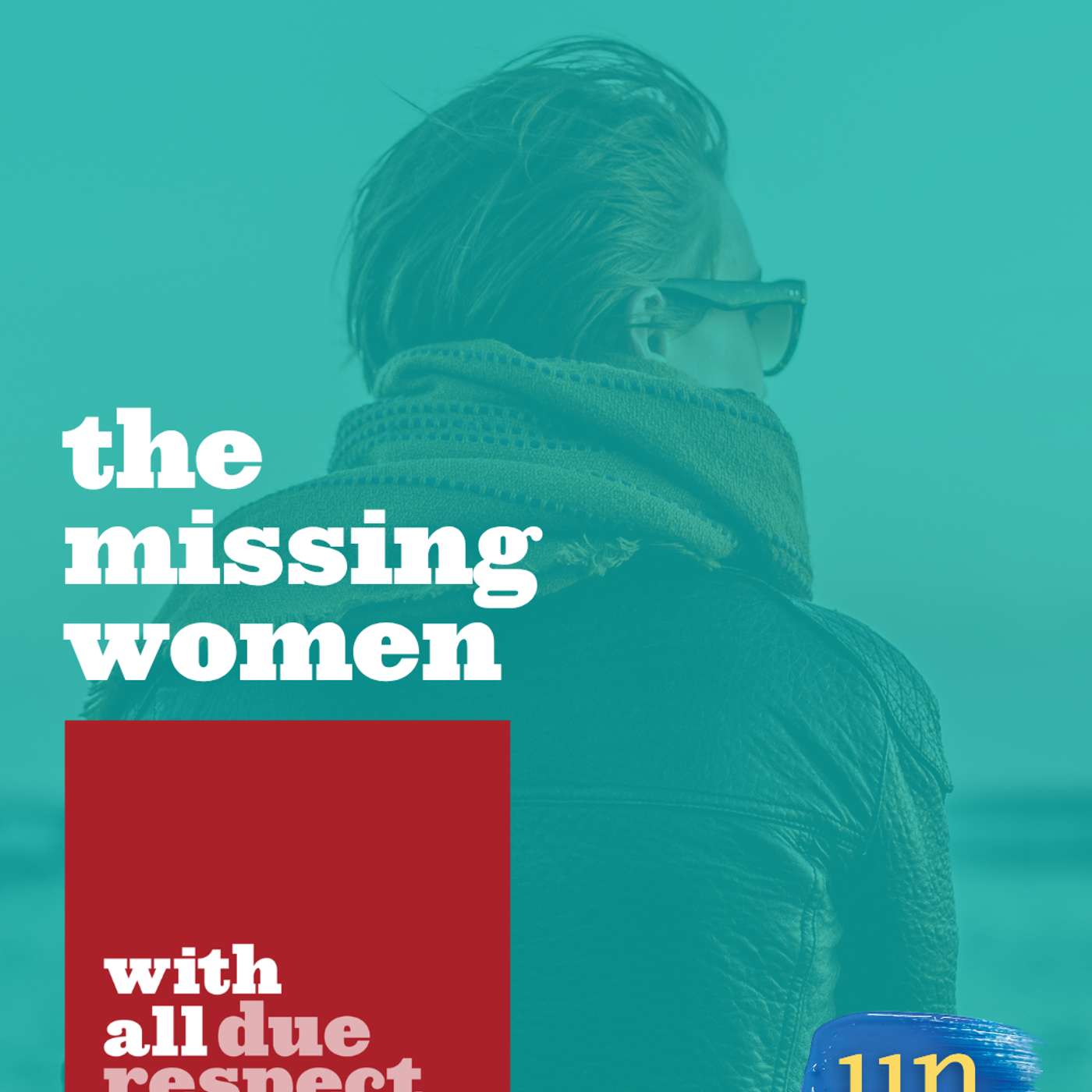 The Missing Women The Missing Women