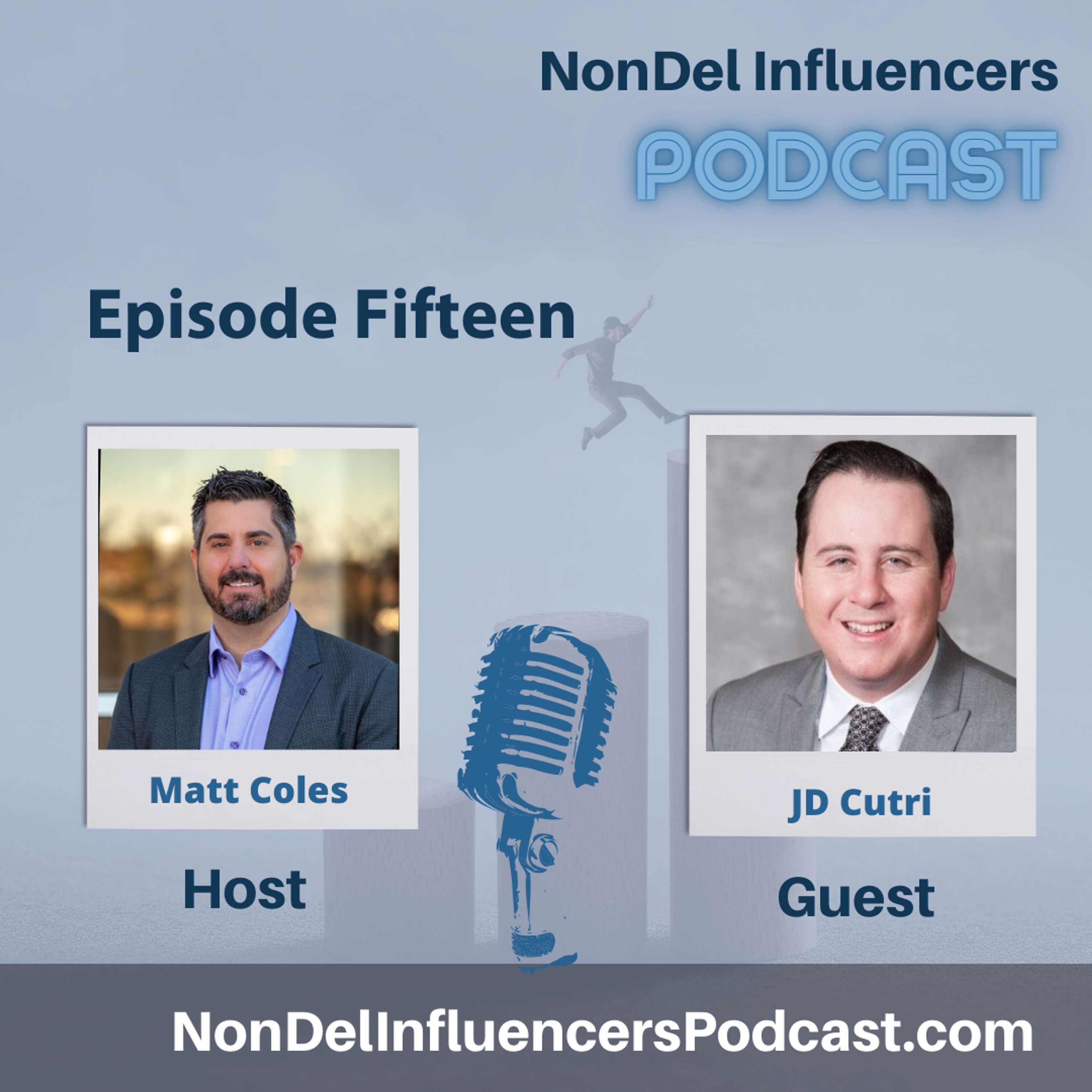 Episode Fifteen: Seize the Moment with JD Cutri: Becoming a Non-Delegated Lender and its Advantages
