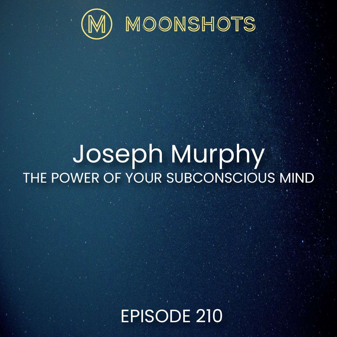 Moonshots Podcast: Superstar mindsets and success habits