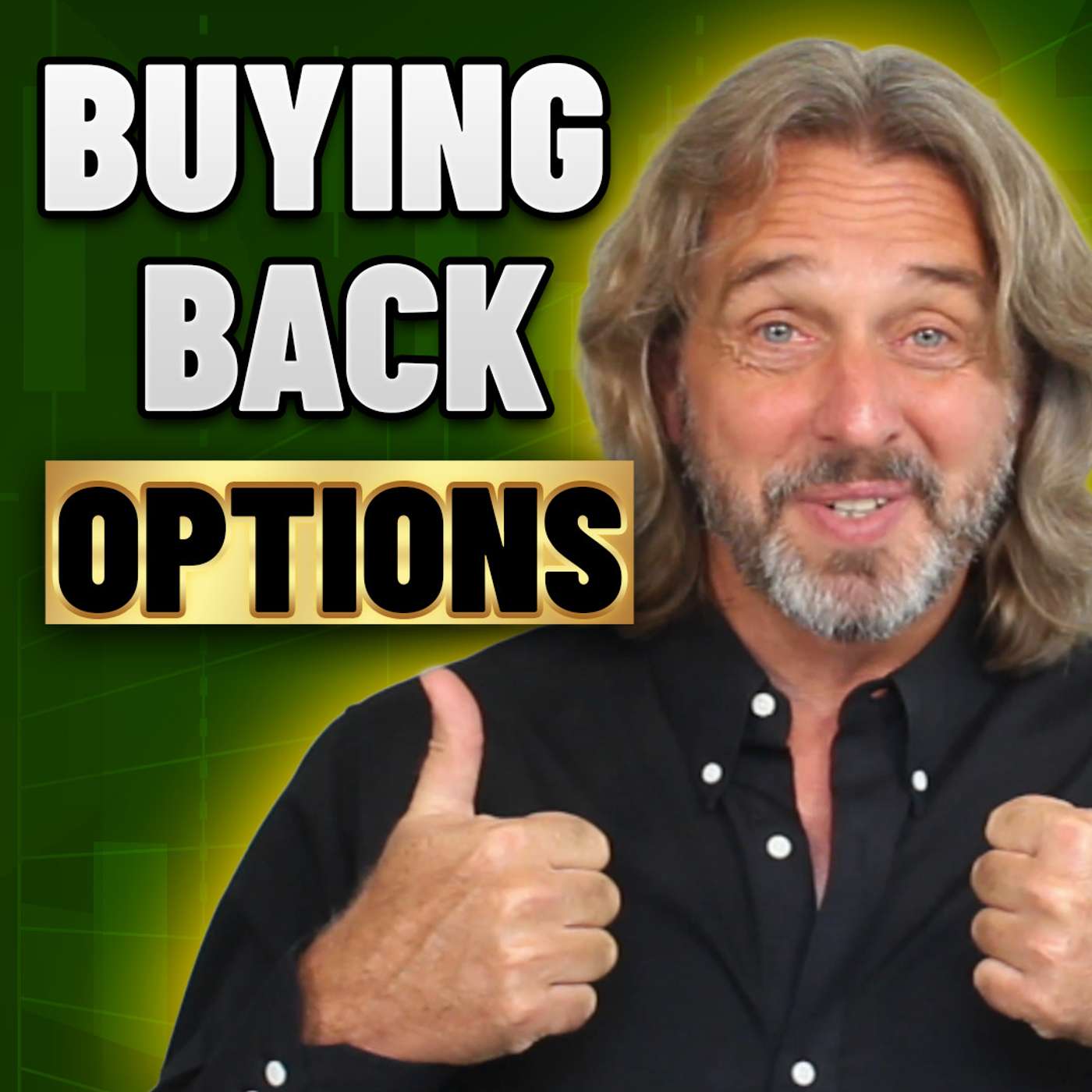 Ep. 224: Buying Back Options Ep. 224: Buying Back Options