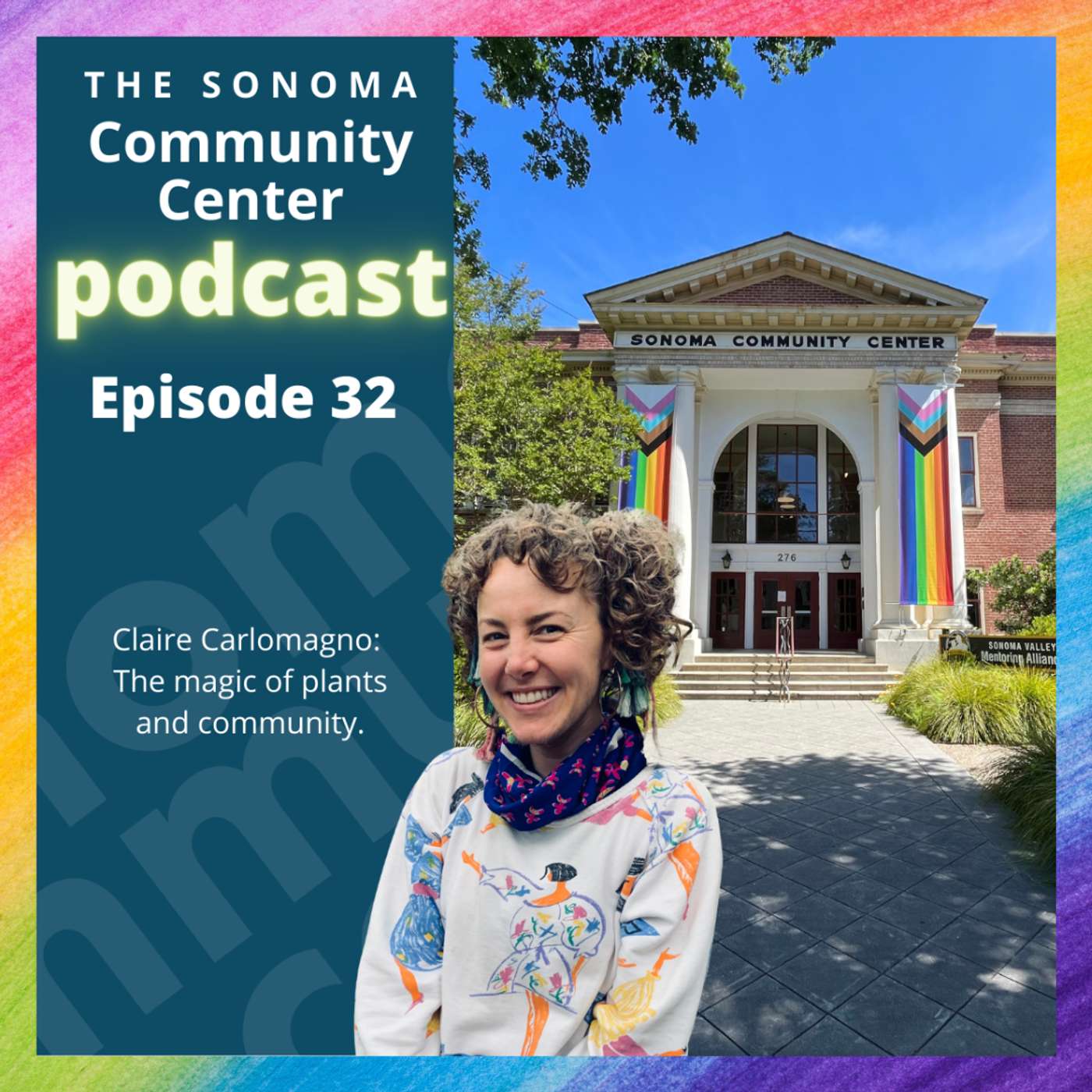 Claire Carlomagno: The Magic of Plants and Community