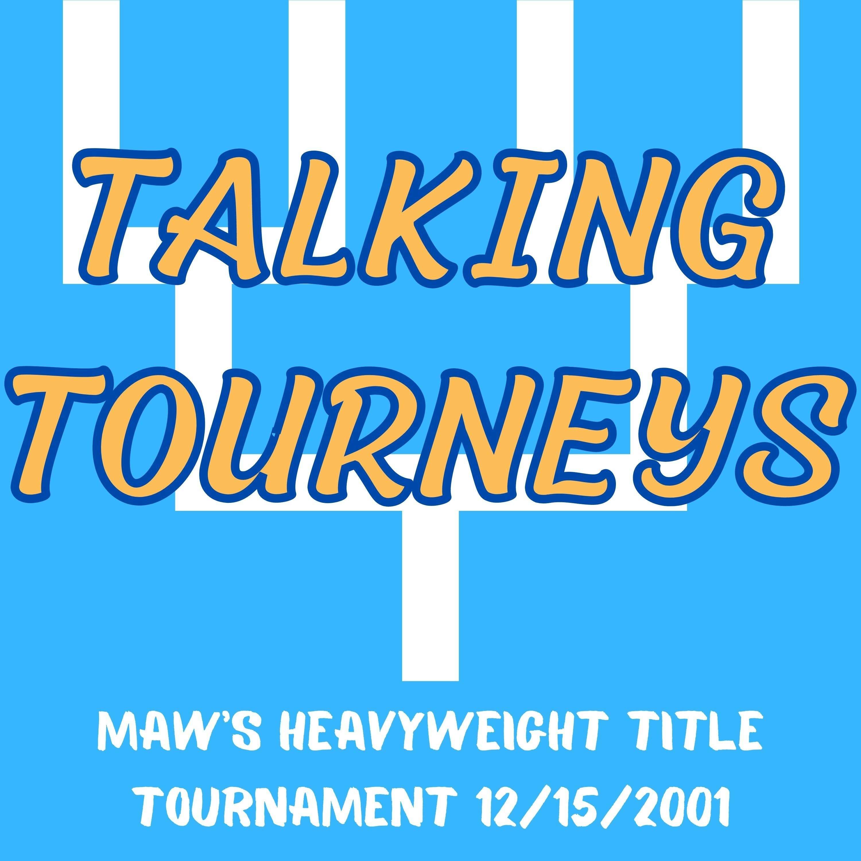 Talking Tourneys #6: Mid American Wrestling's Heavyweight Title Tournament 12/15/2001