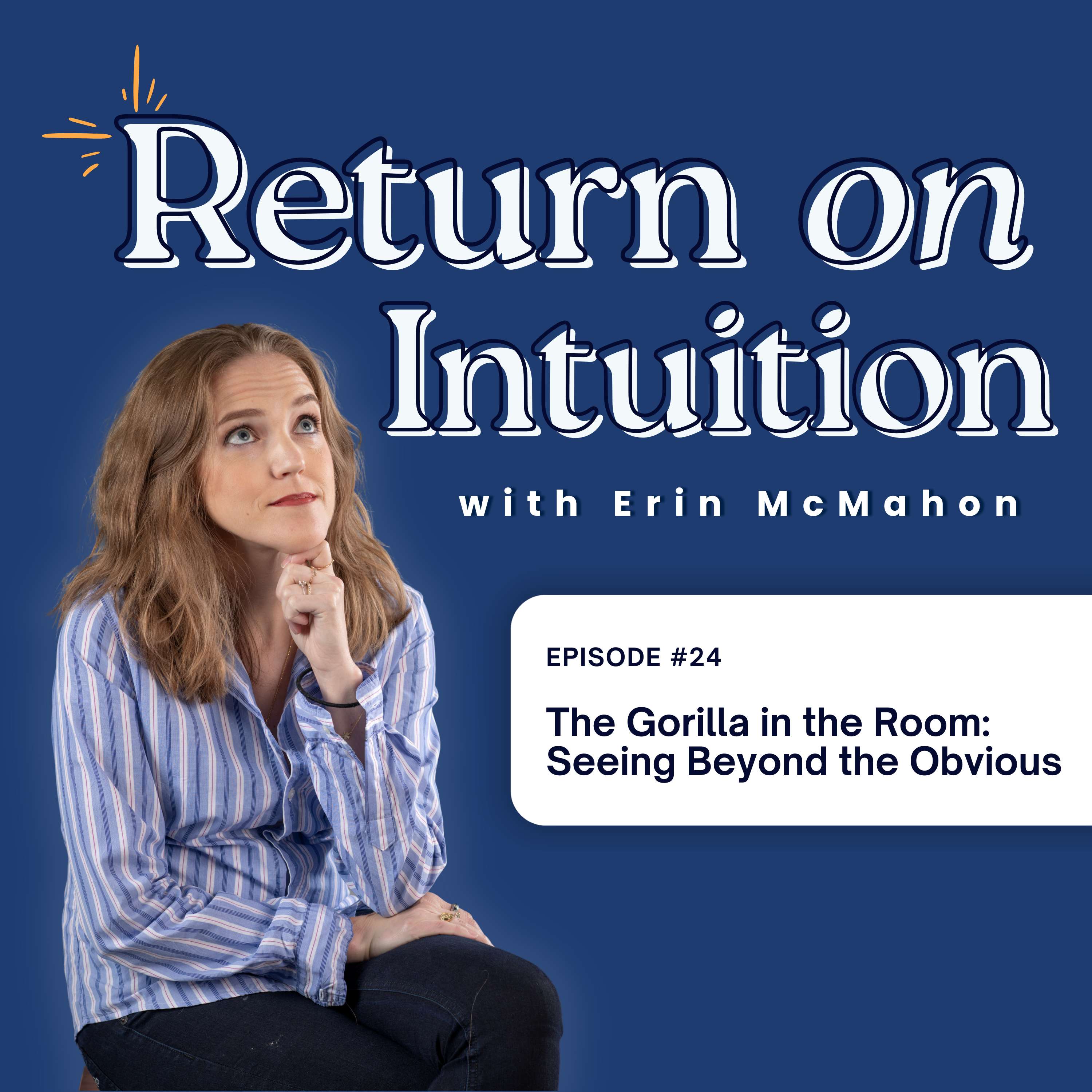 Return on Intuition