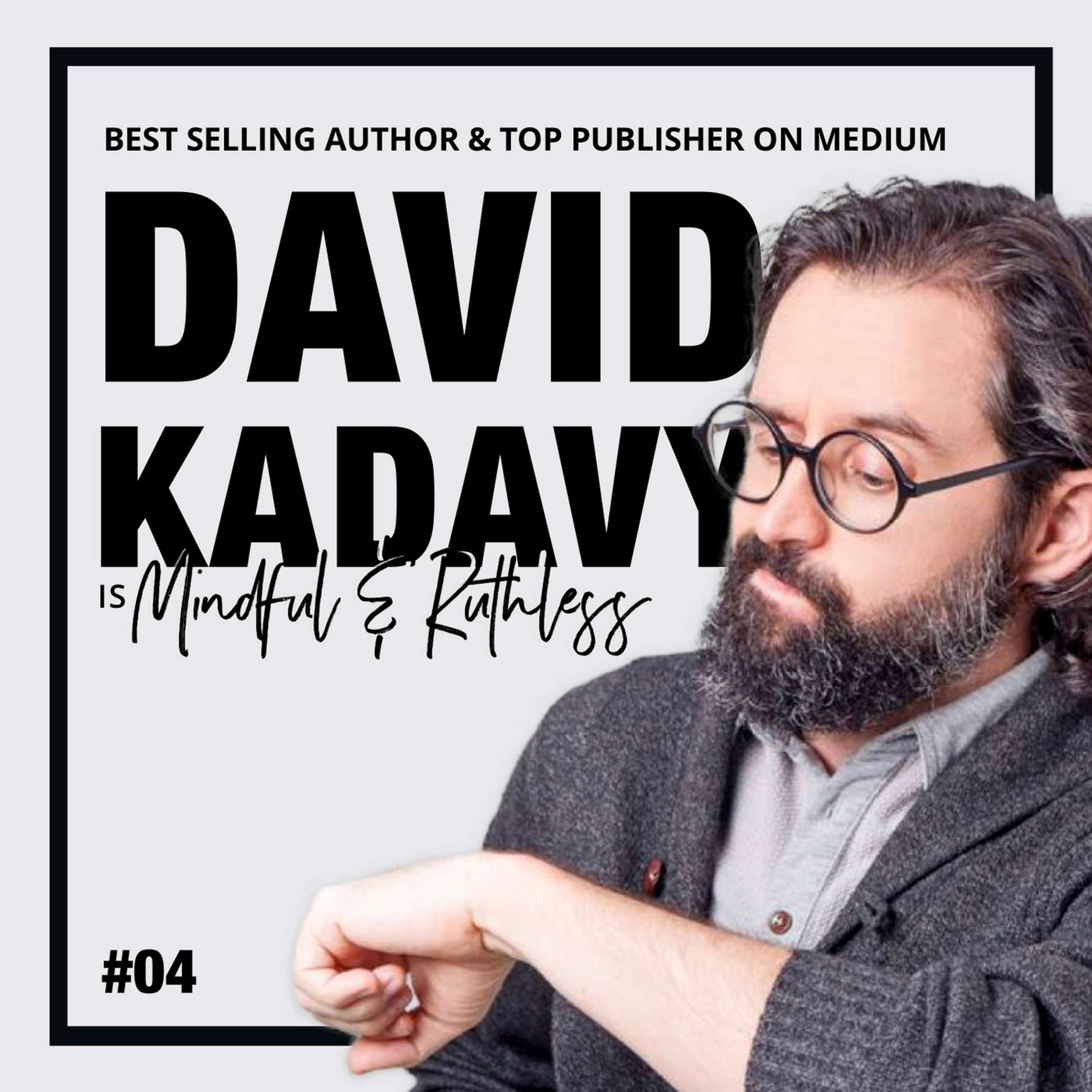 cover of episode 04: Connecting to Our Curiosity (w/ David Kadavy — Best selling author)