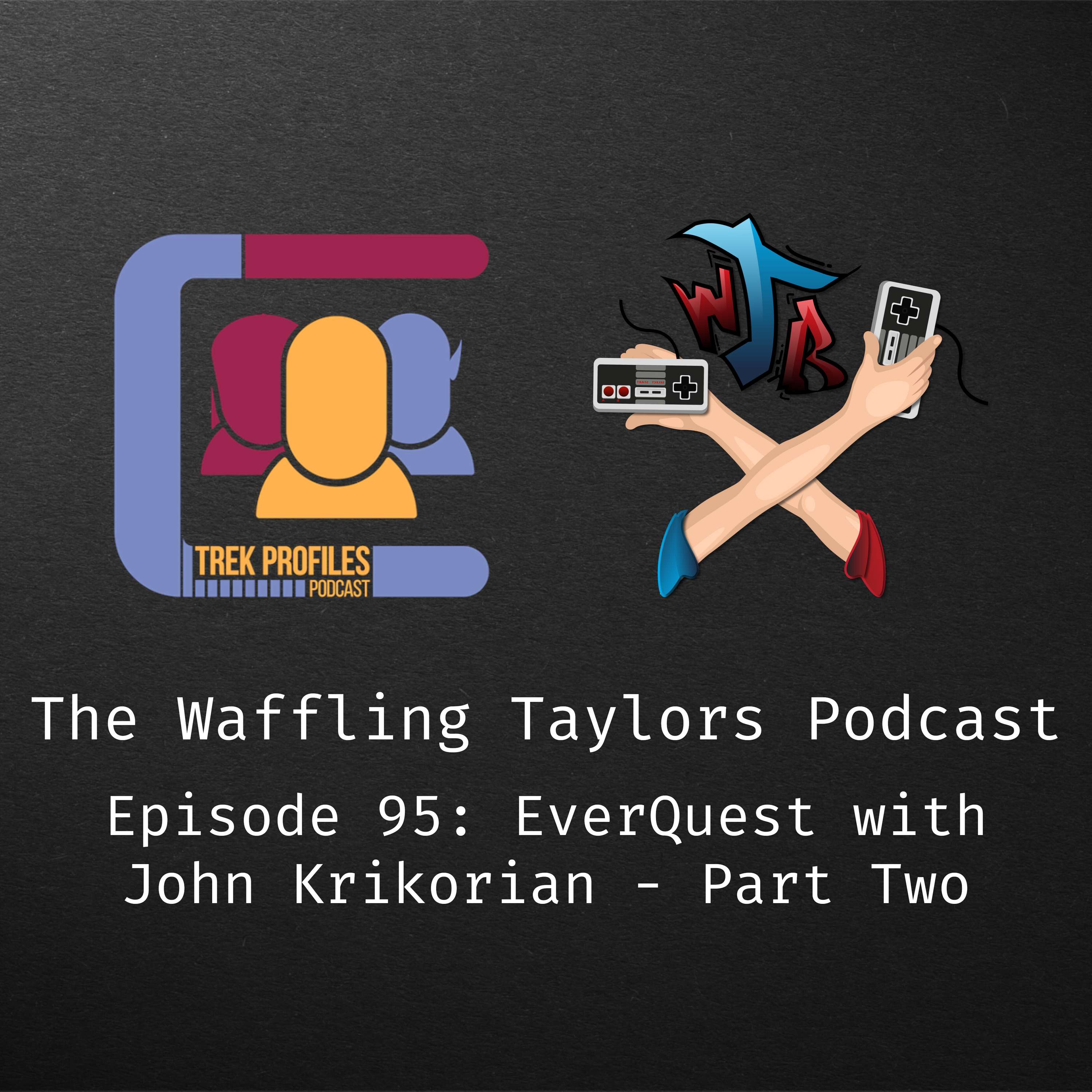 EverQuest with John Krikorian - Part 2