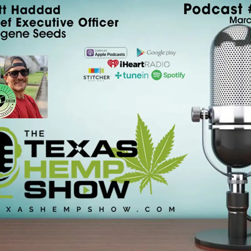 Episode 18: Trilogene Seeds CEO Matt Hadaad