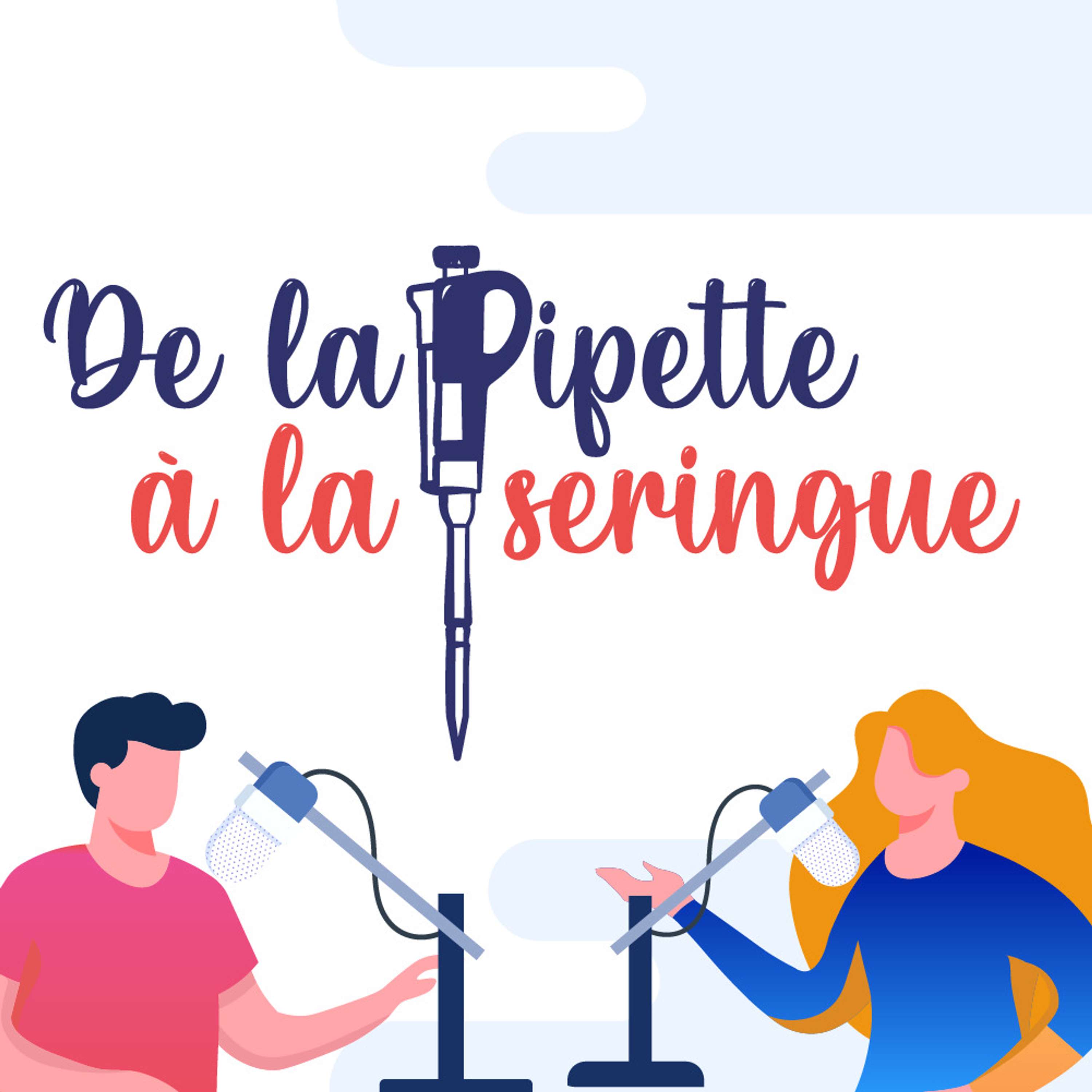 De la pipette à la seringue podcast artwork