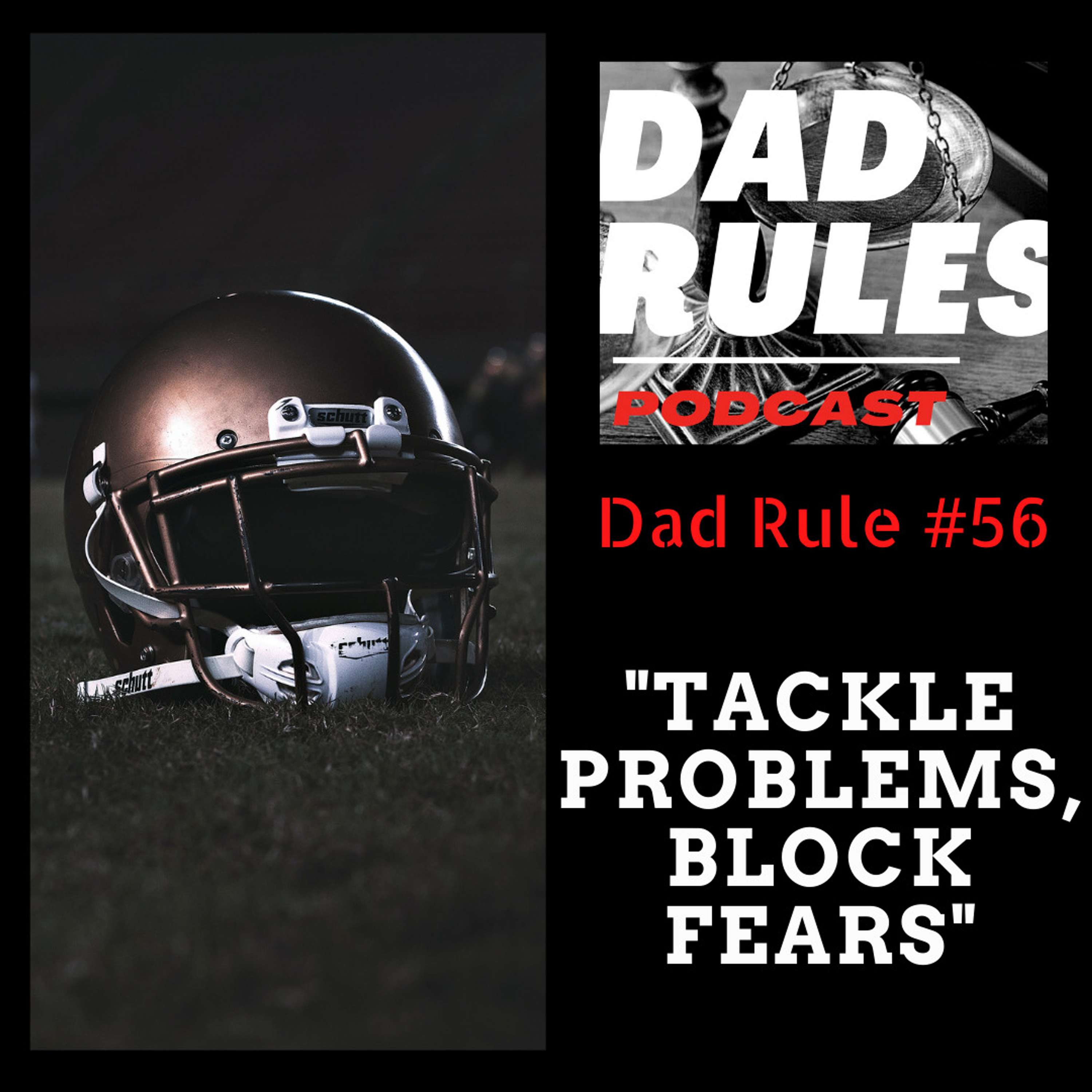 The Dad Rules Podcast