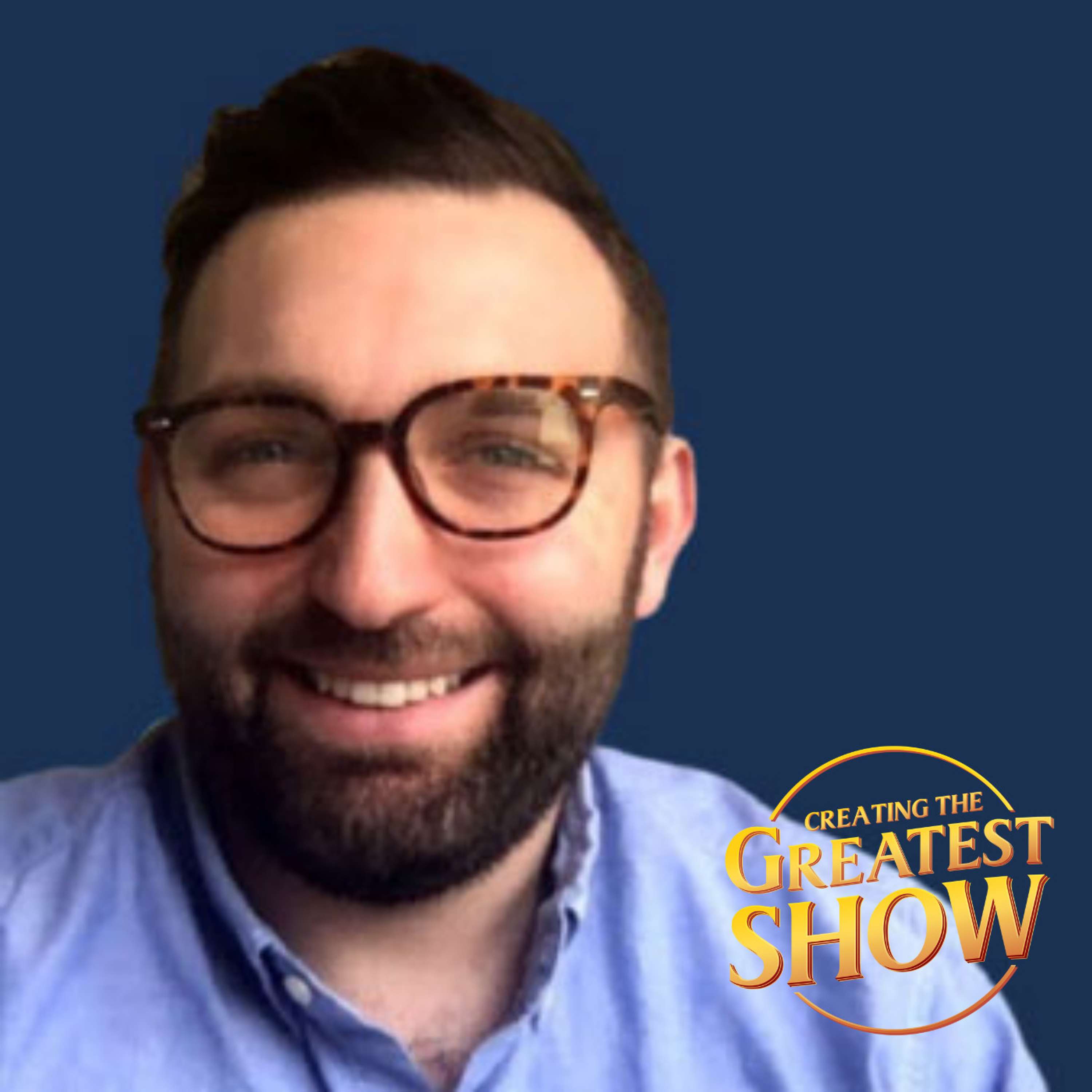 Creating The Greatest Show