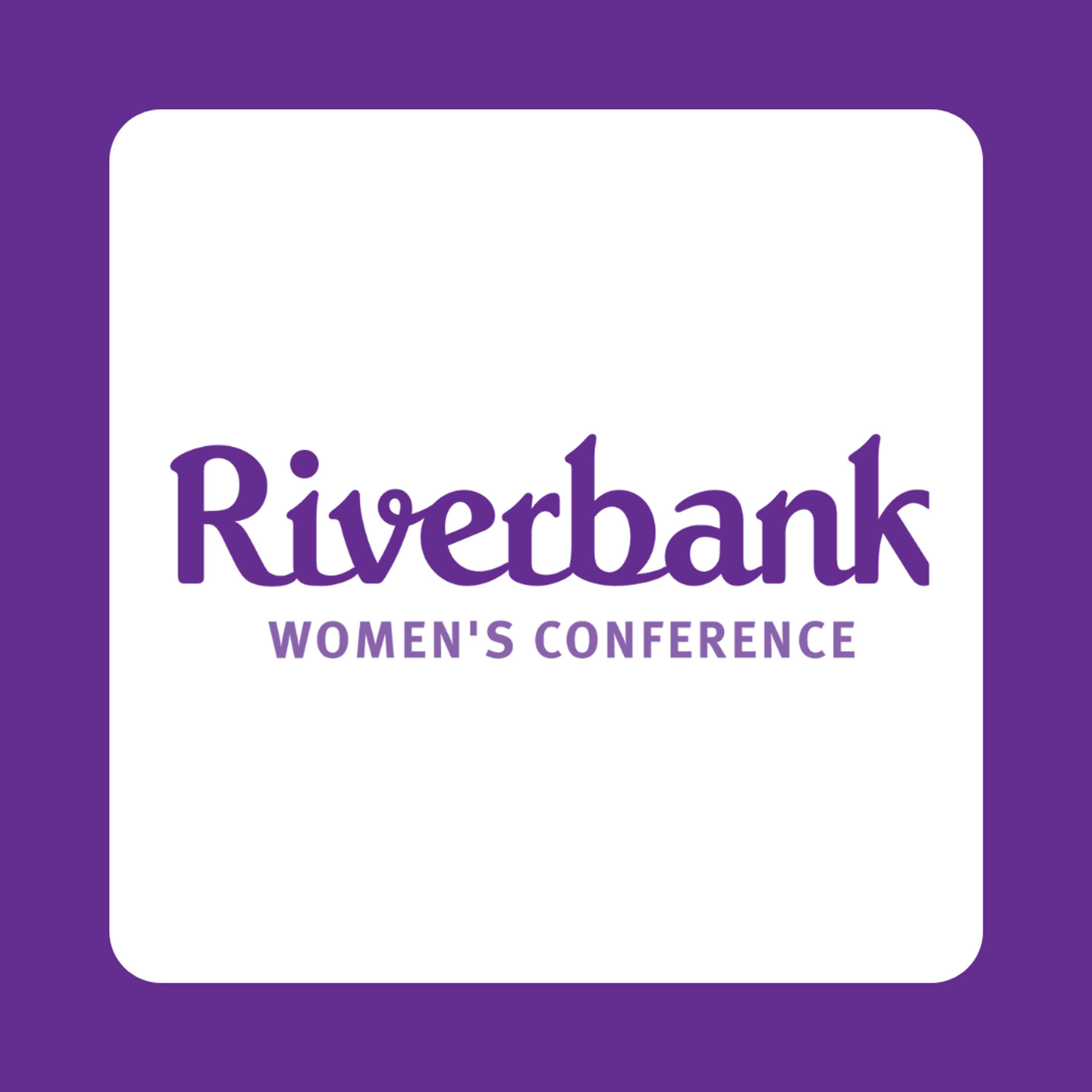 Riverbank Women's Conference