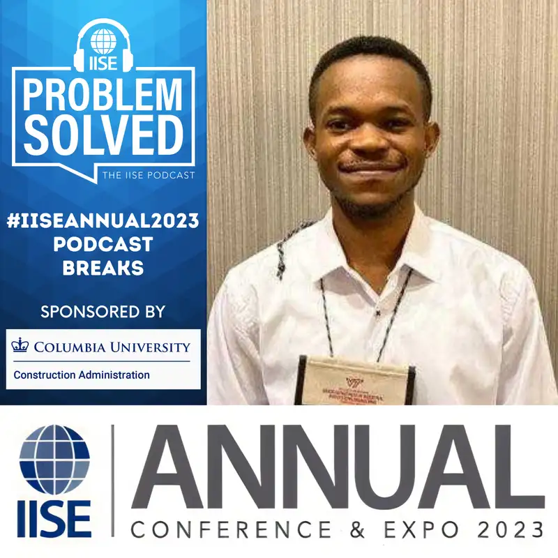 #IISEAnnual2023 Podcast Break — Feyisayo Akinwande, Virginia Tech