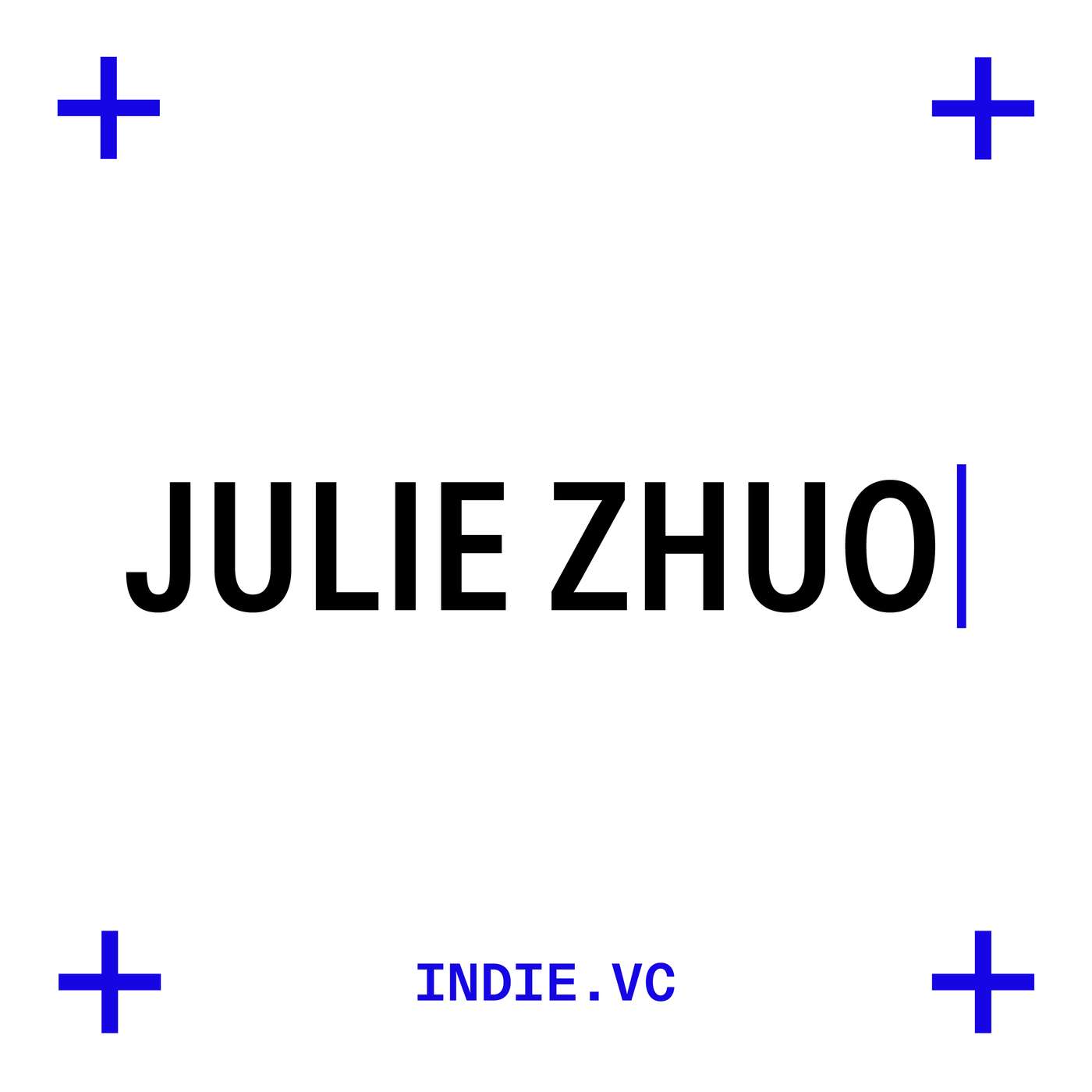 The Miseducation of Julie Zhuo