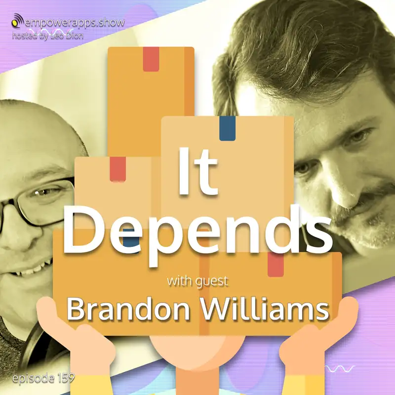 It Depends with Brandon Williams