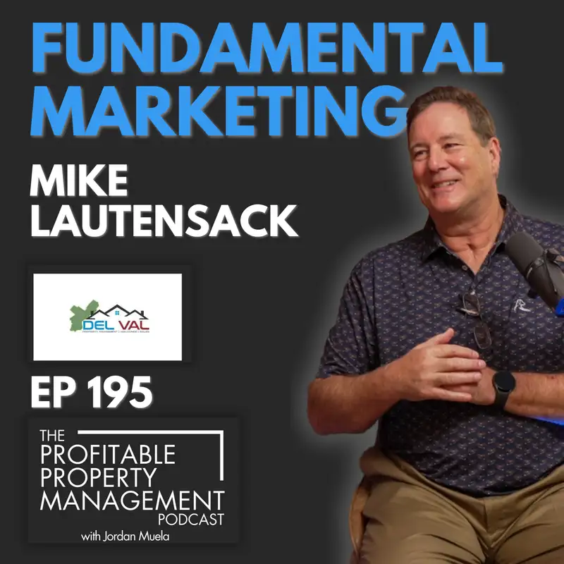 195: Learning to Love Marketing with Mike Lautensack