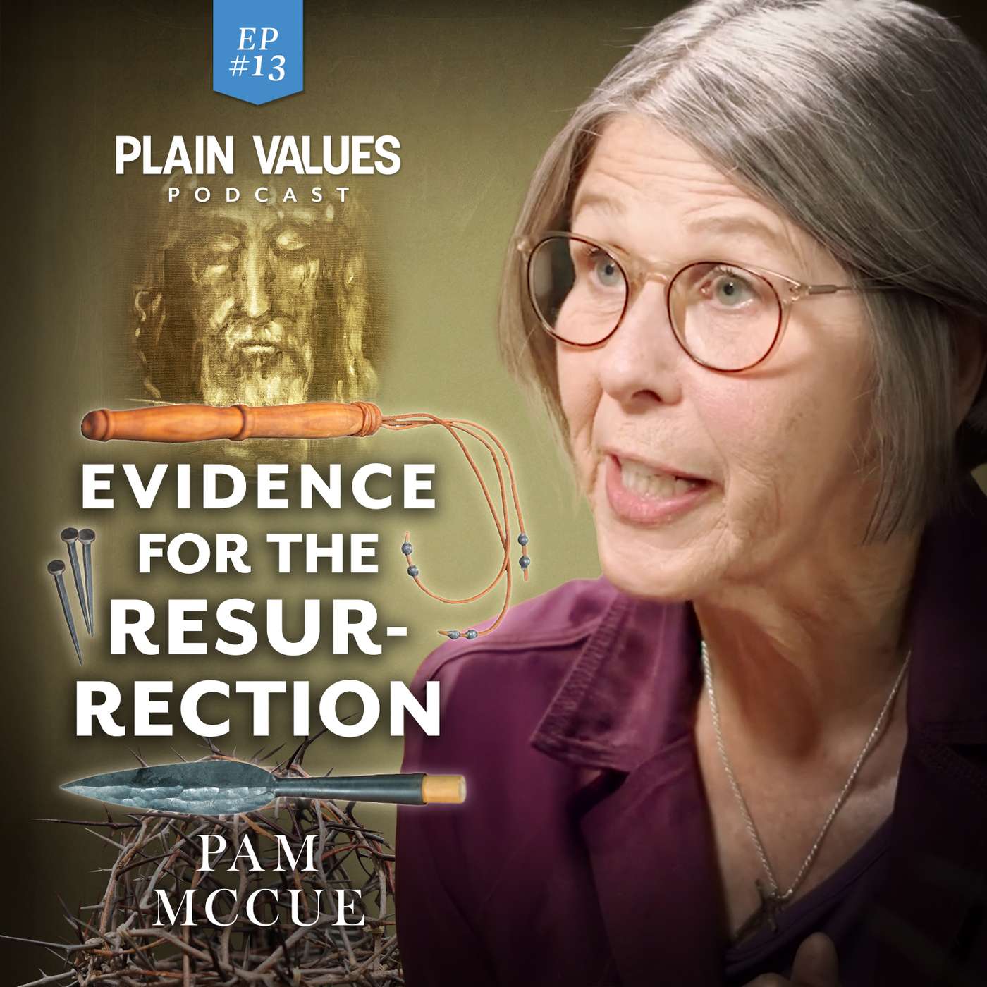 EP #13 - Pam McCue on Going from Defense Science to Divine Evidence