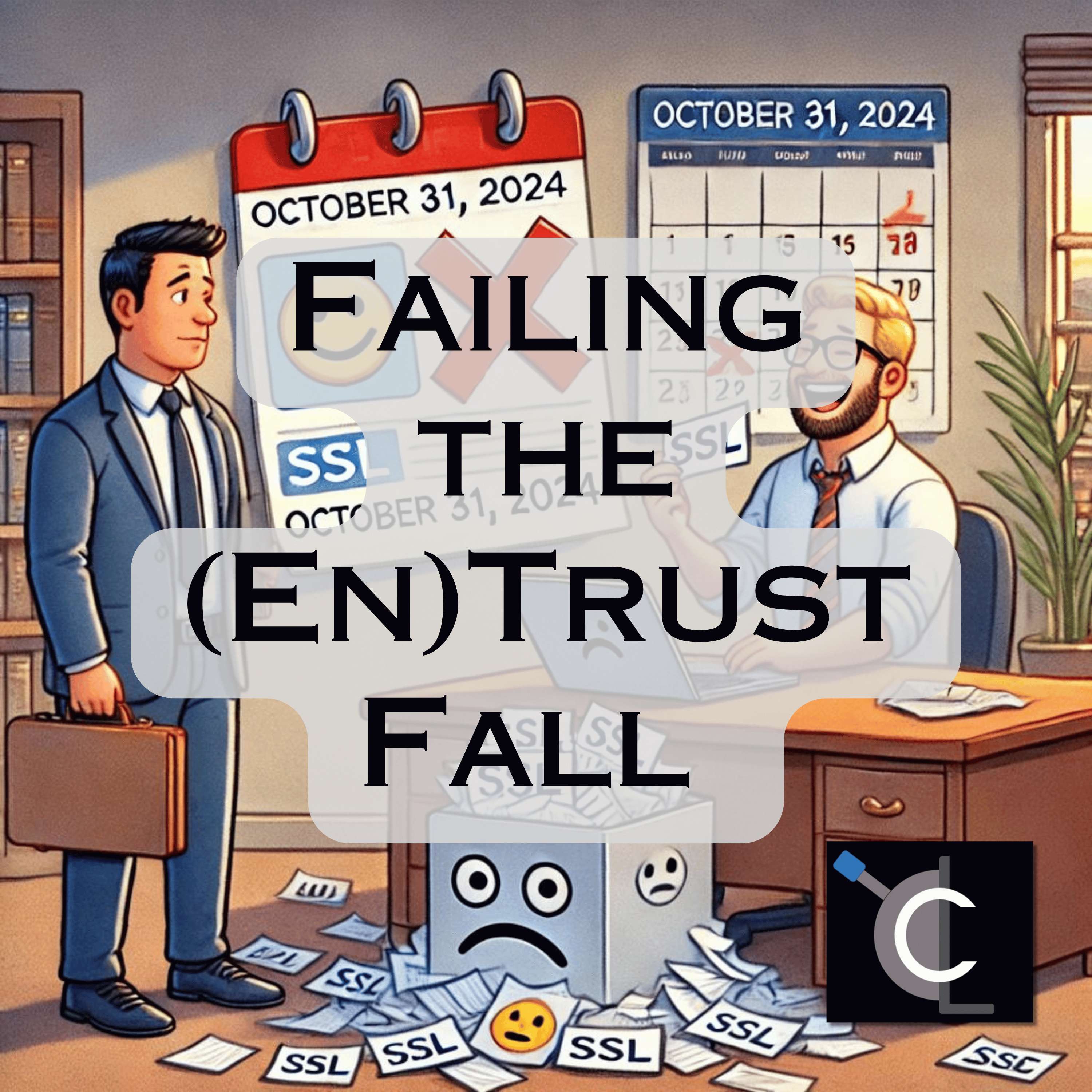 Failing the (En)Trust Fall