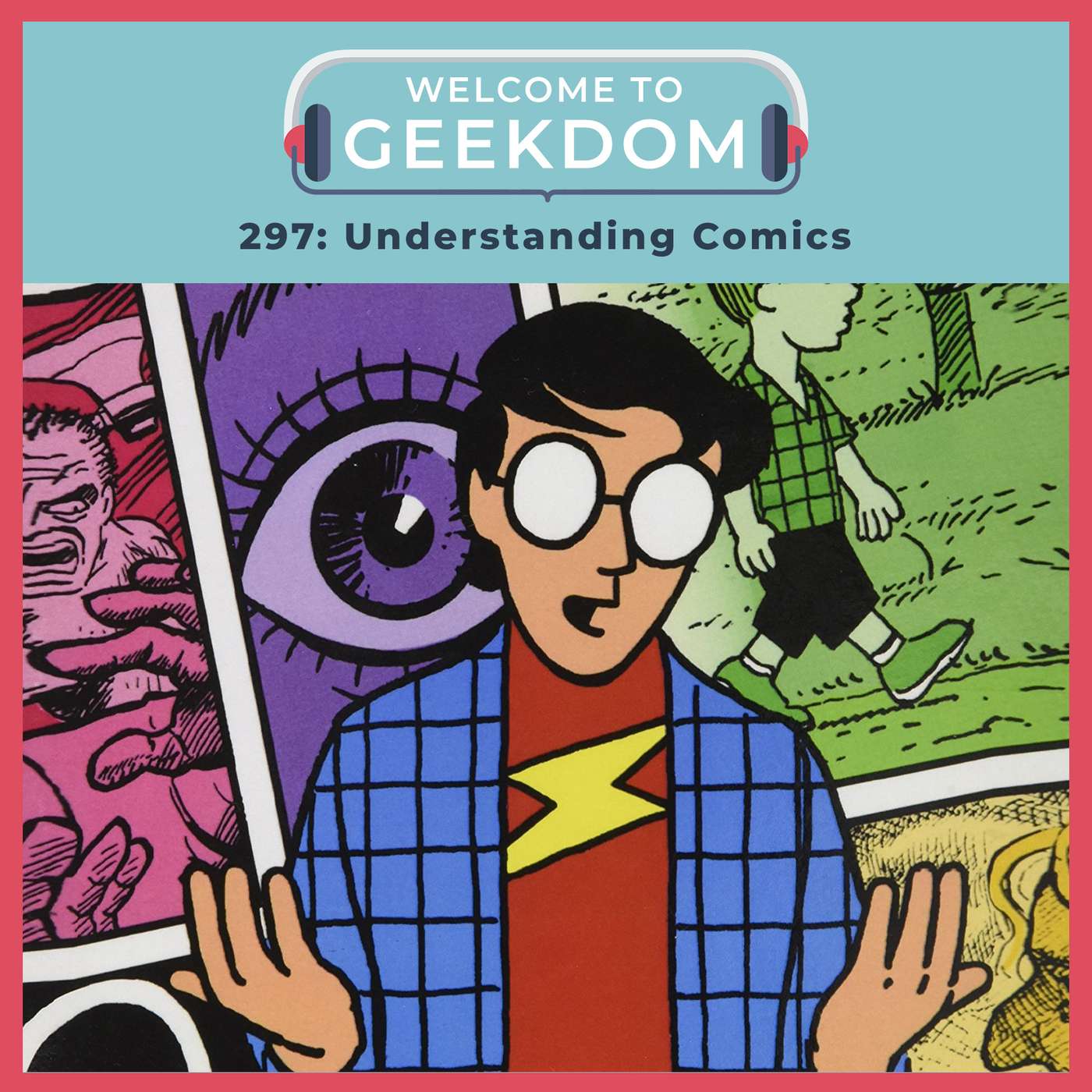 Understanding Comics by Scott McCloud Understanding Comics by Scott McCloud