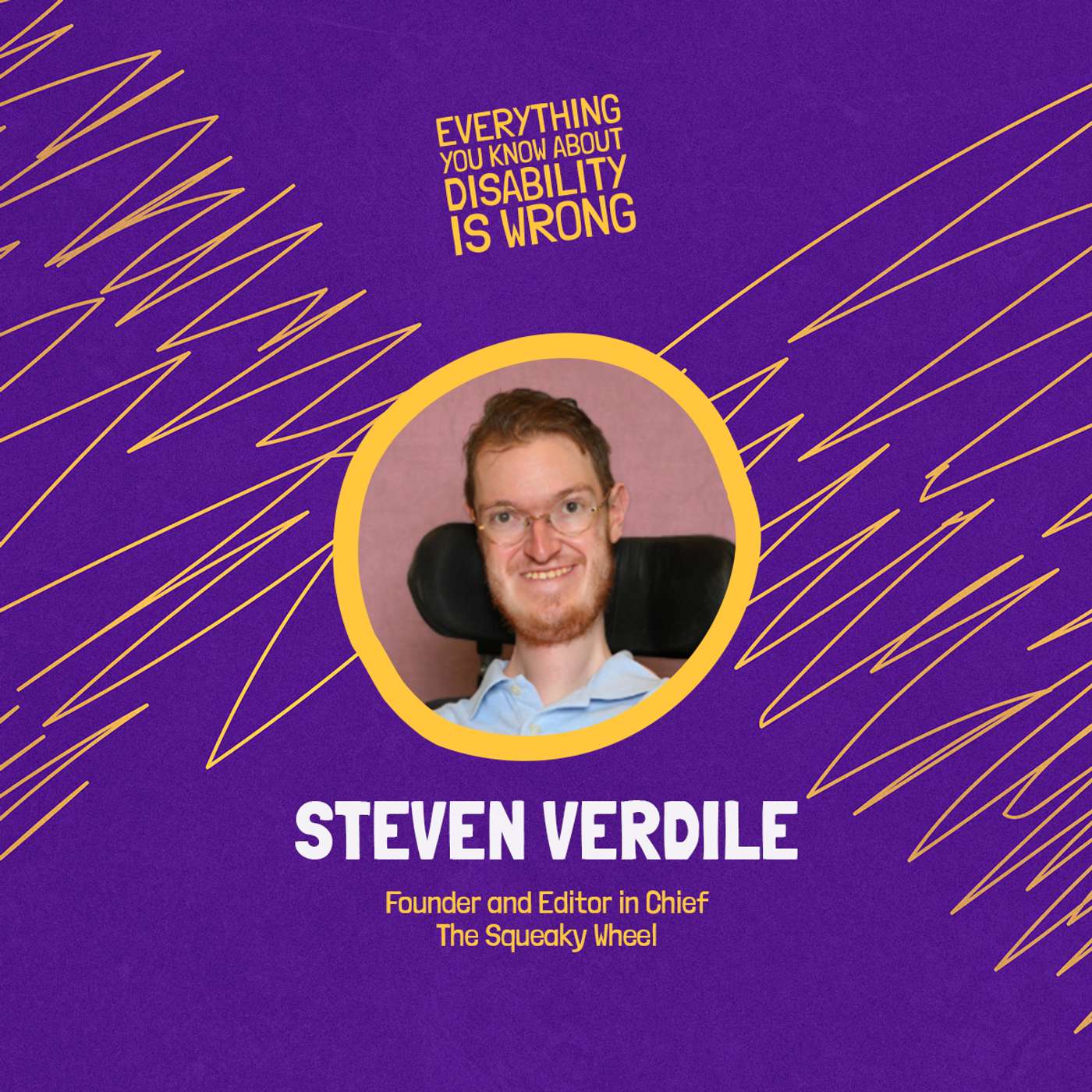 The Advocacy Power of Humor: Steven Verdile and The Squeaky Wheel