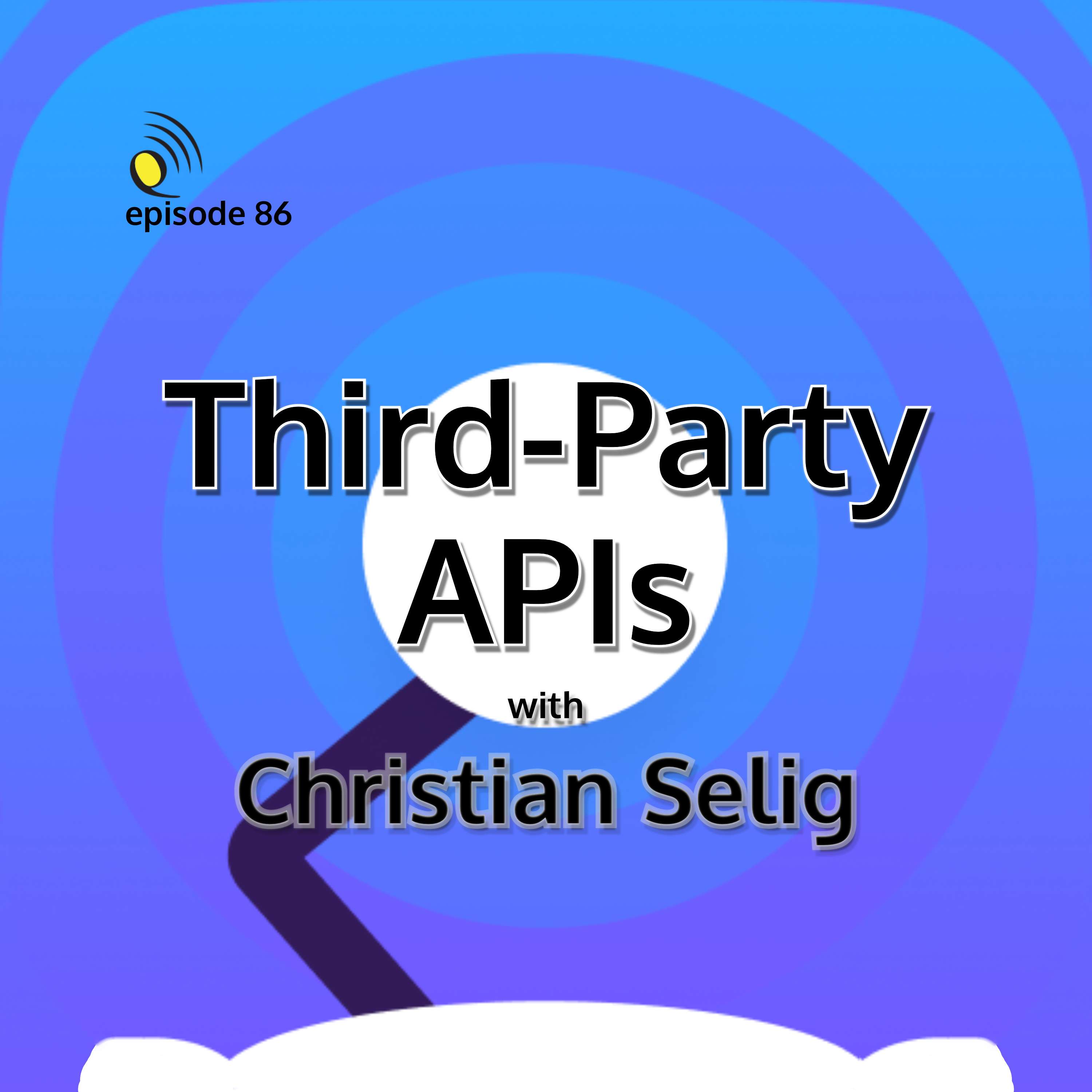 Third-Party APIs with Christian Selig - podcast episode cover