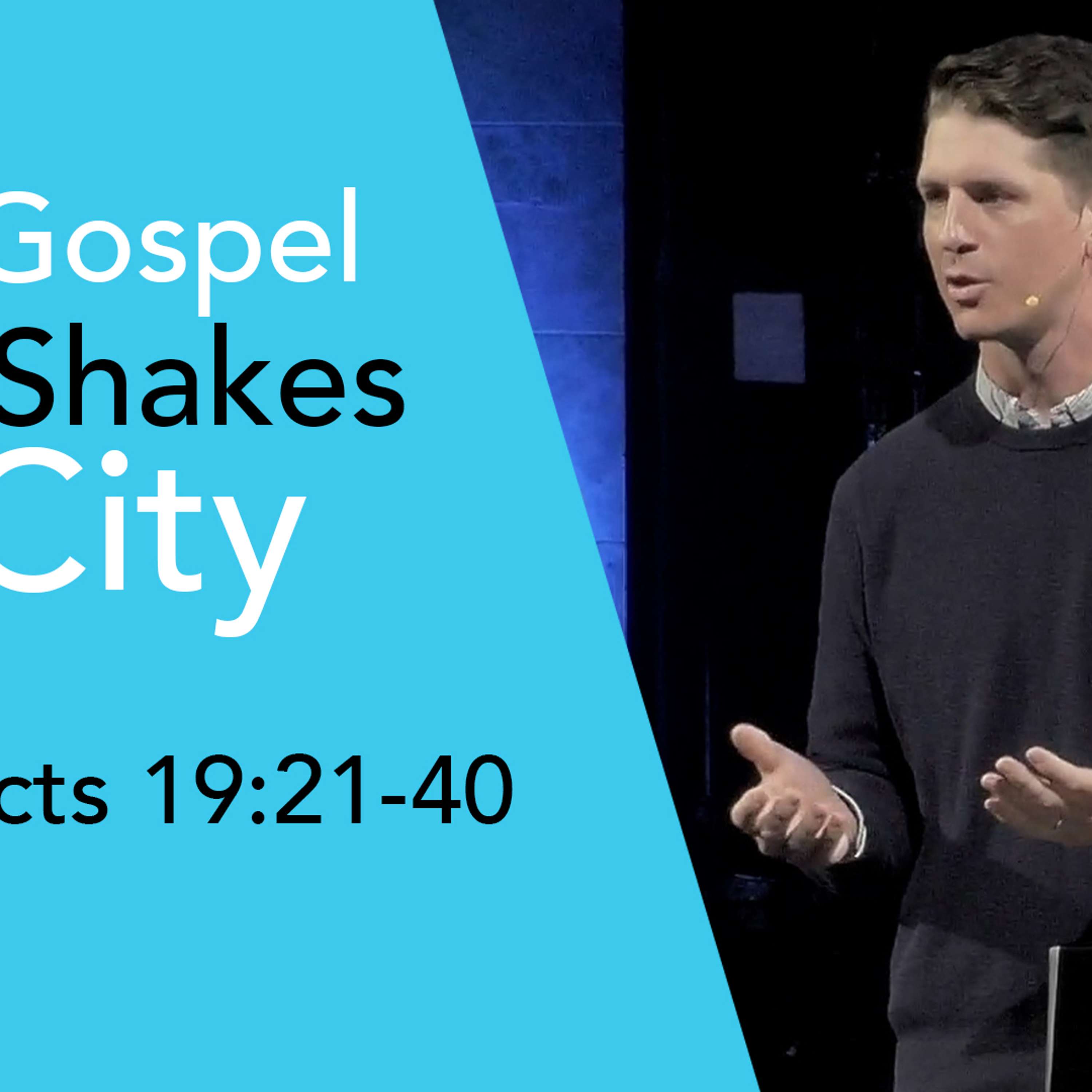 The Gospel That Shakes the City