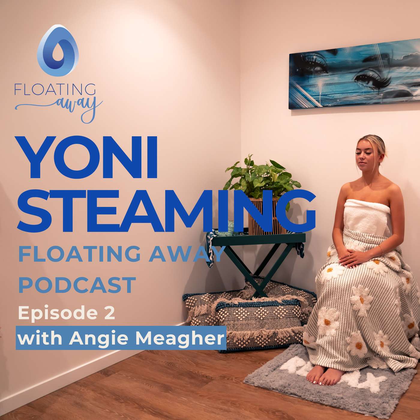 Yoni Steaming with Angie Meagher episode artwork