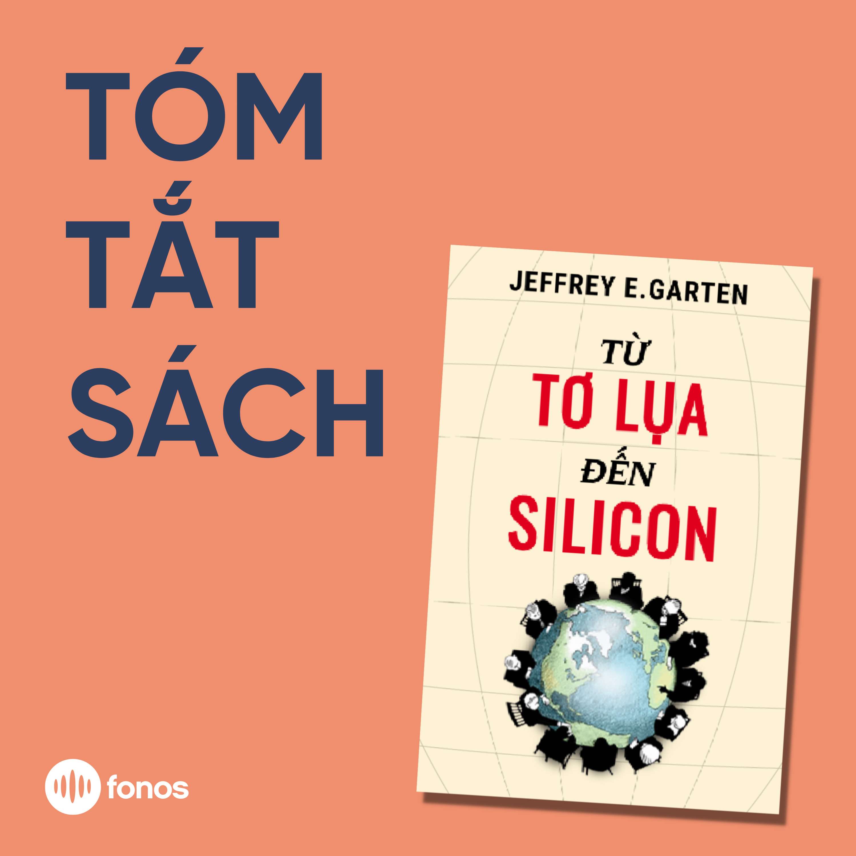 Từ Tơ Lụa Đến Silicon [Tóm Tắt Sách]