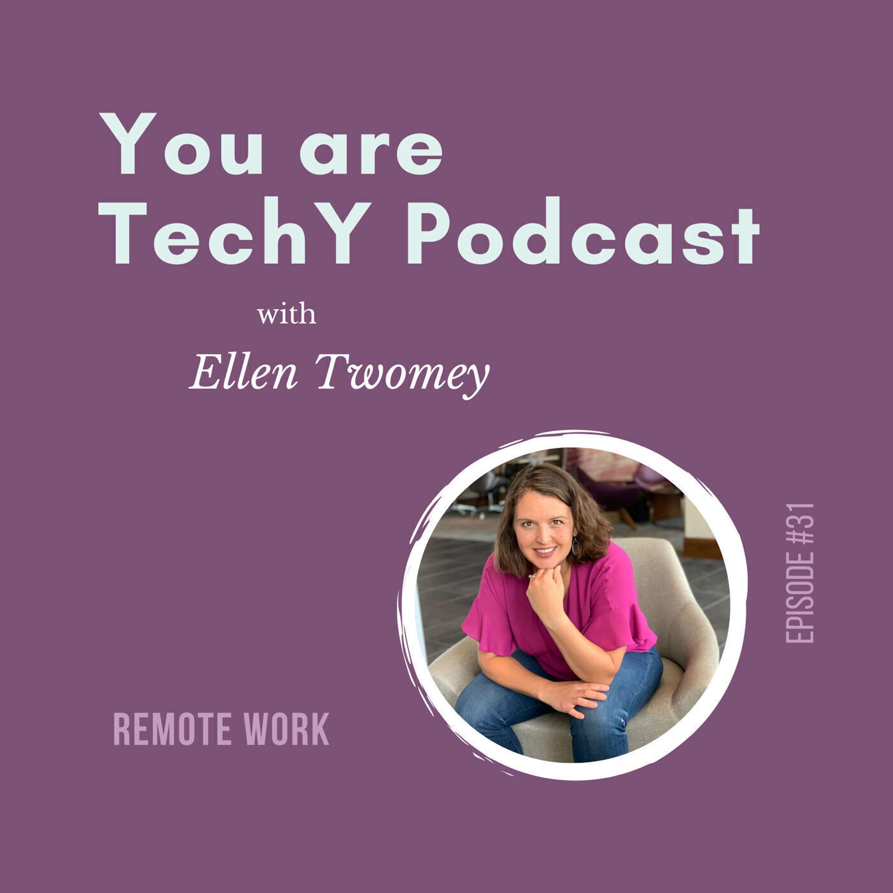 You are techY Podcast with Ellen Twomey