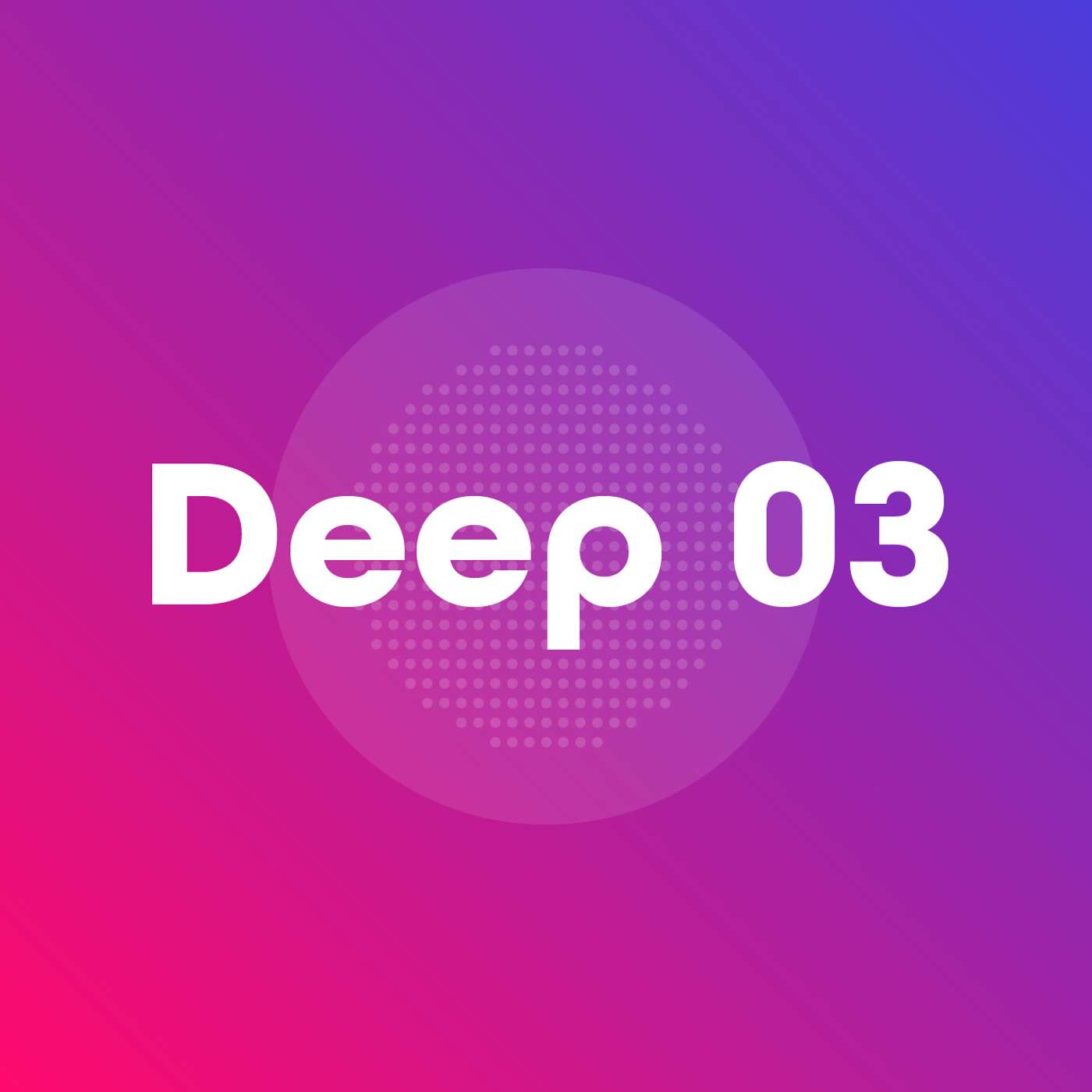 Deep House Mix - Deep 03