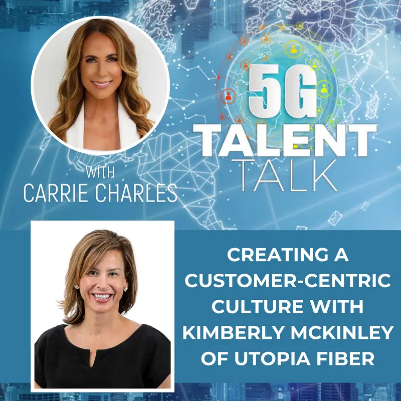 Creating a Customer-Centric Culture with Kimberly McKinley of UTOPIA Fiber