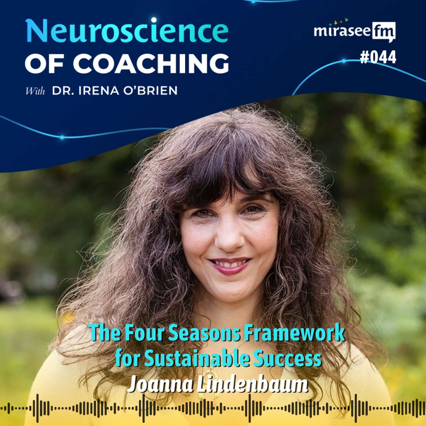 The Four Seasons Framework for Sustainable Success (Joanna Lindenbaum)