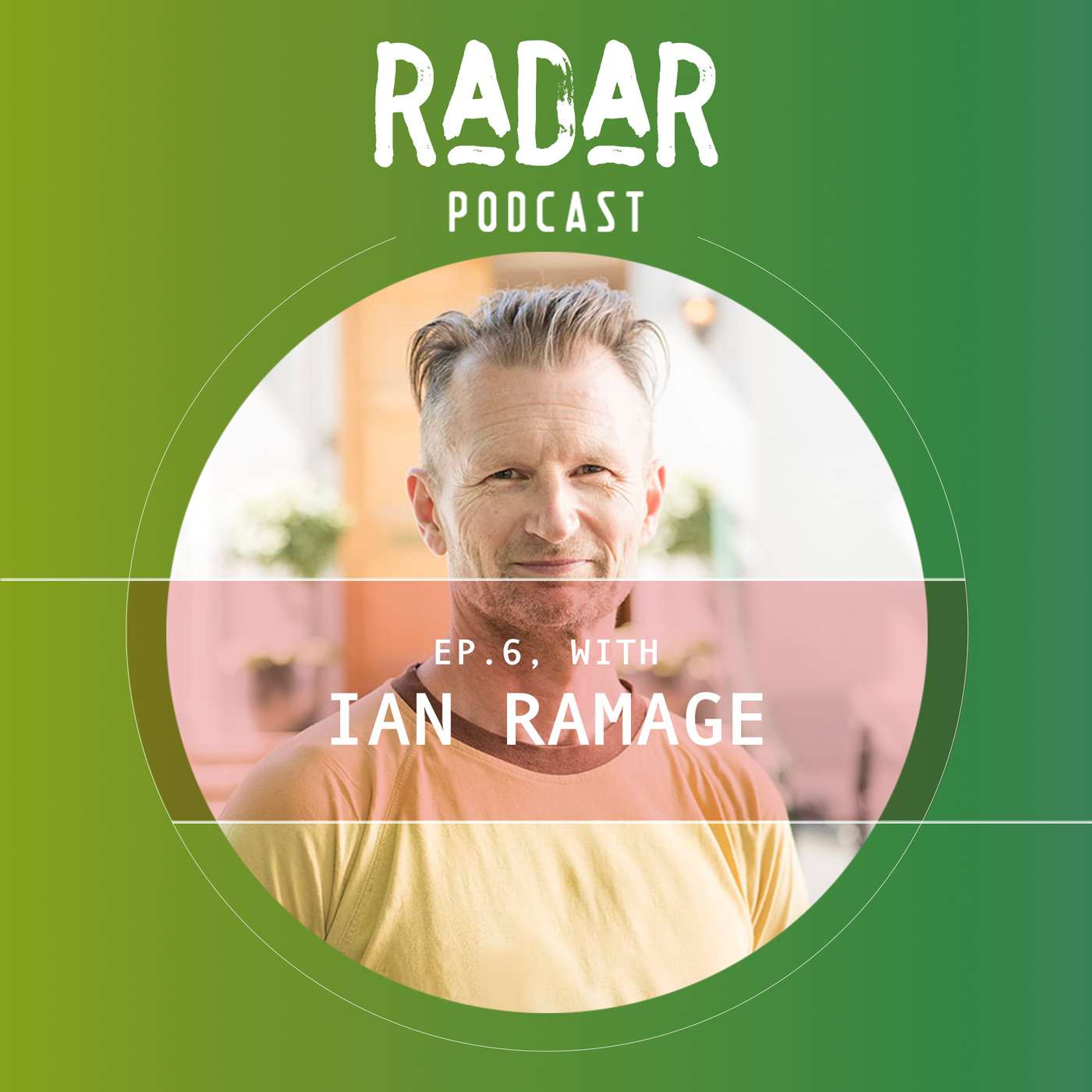 EP6: Ian Ramage | Interview EP6: Ian Ramage | Interview