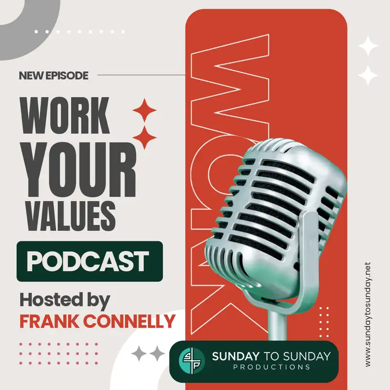 Teaser - Work Your Values Podcast