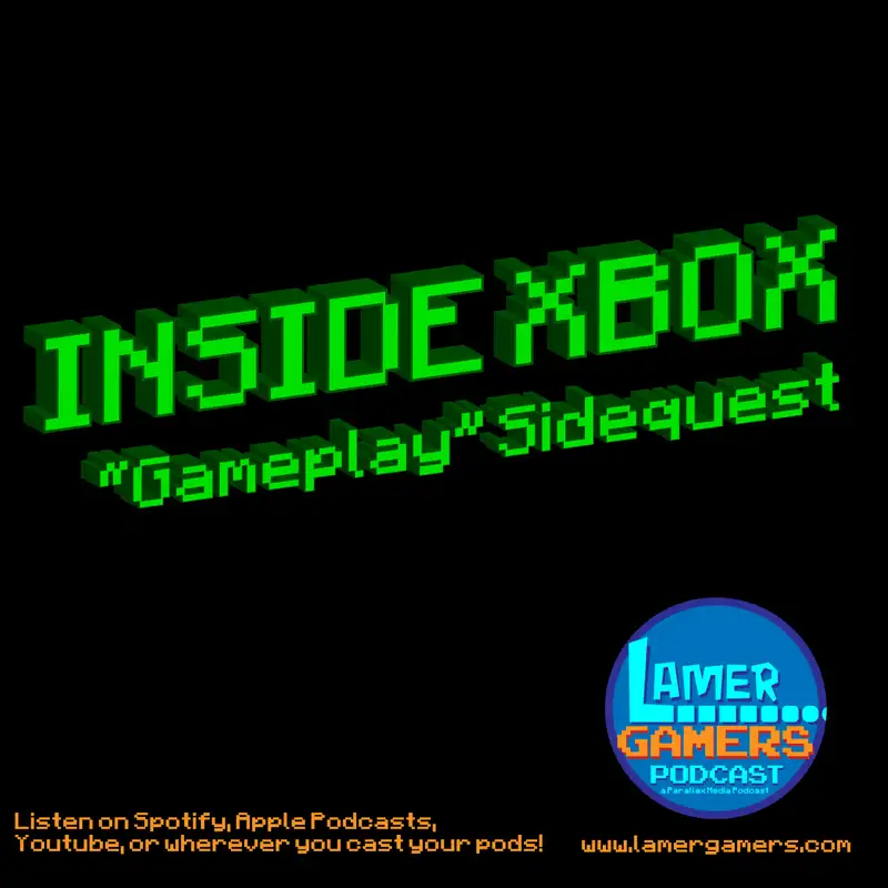 Inside Xbox Series X - Gameplay? Sidequest Edition 