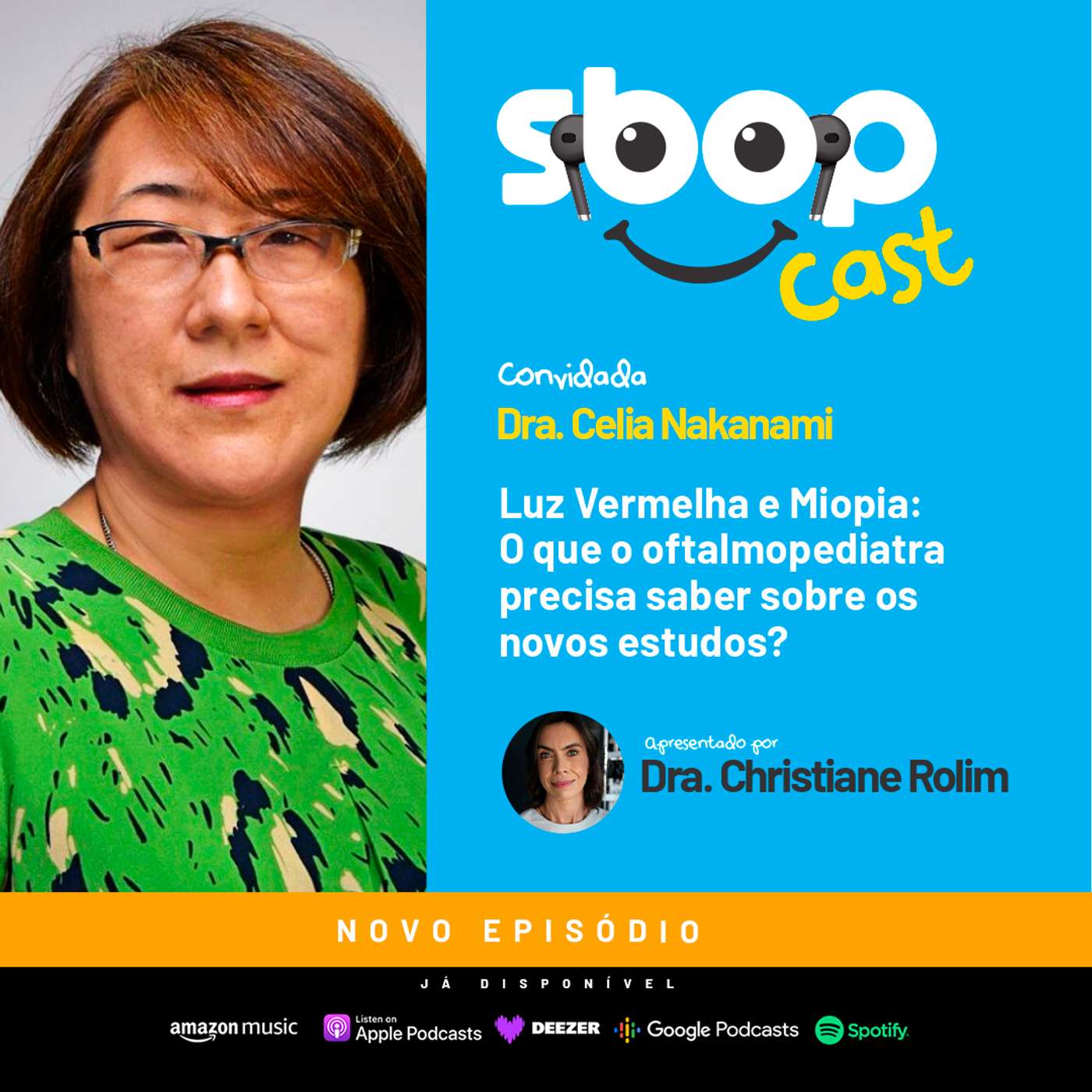 94. Luz Vermelha e Miopia: O que o oftalmopediatra precisa saber sobre os novos estudos?