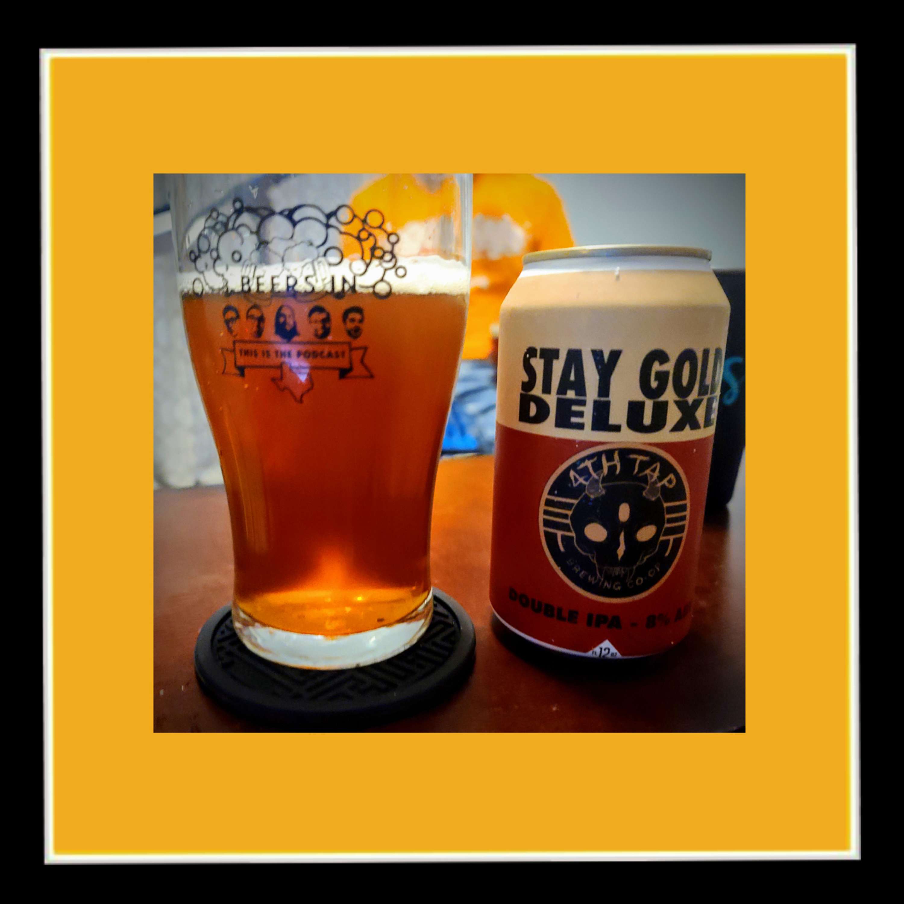 4th Tap Brewing Co-Op and Black Pumas - Stay Gold Deluxe Double IPA