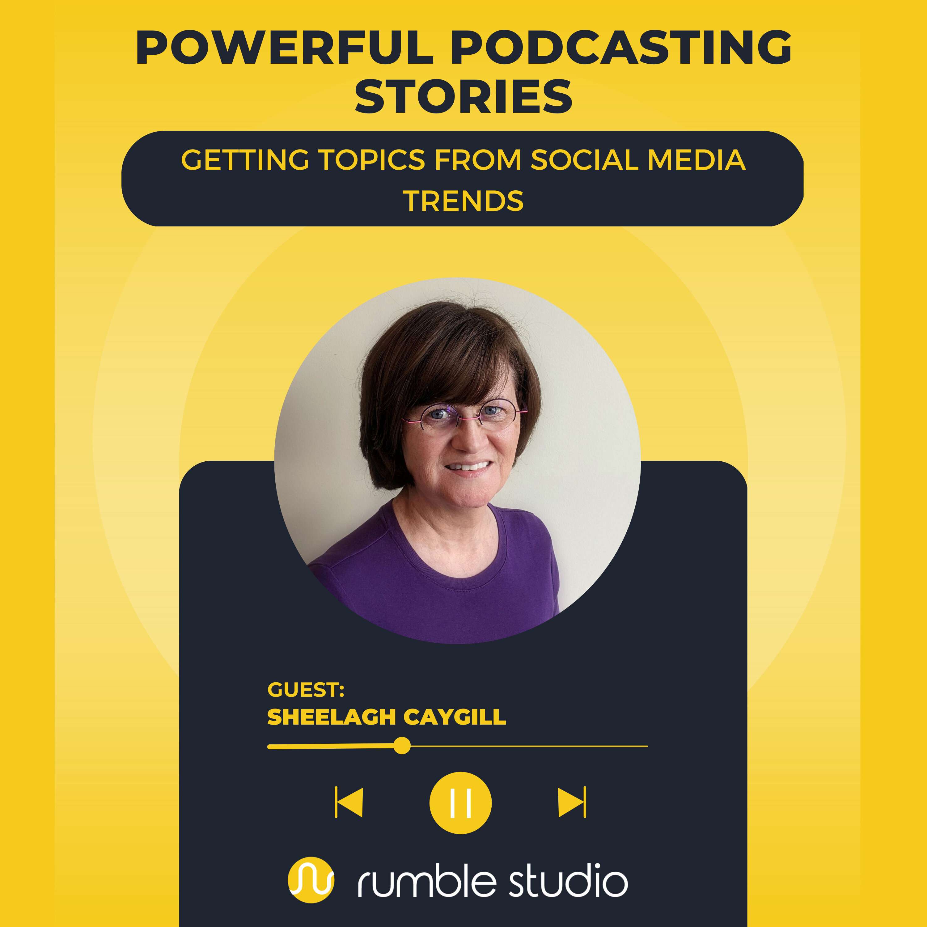 Powerful Podcasting Stories